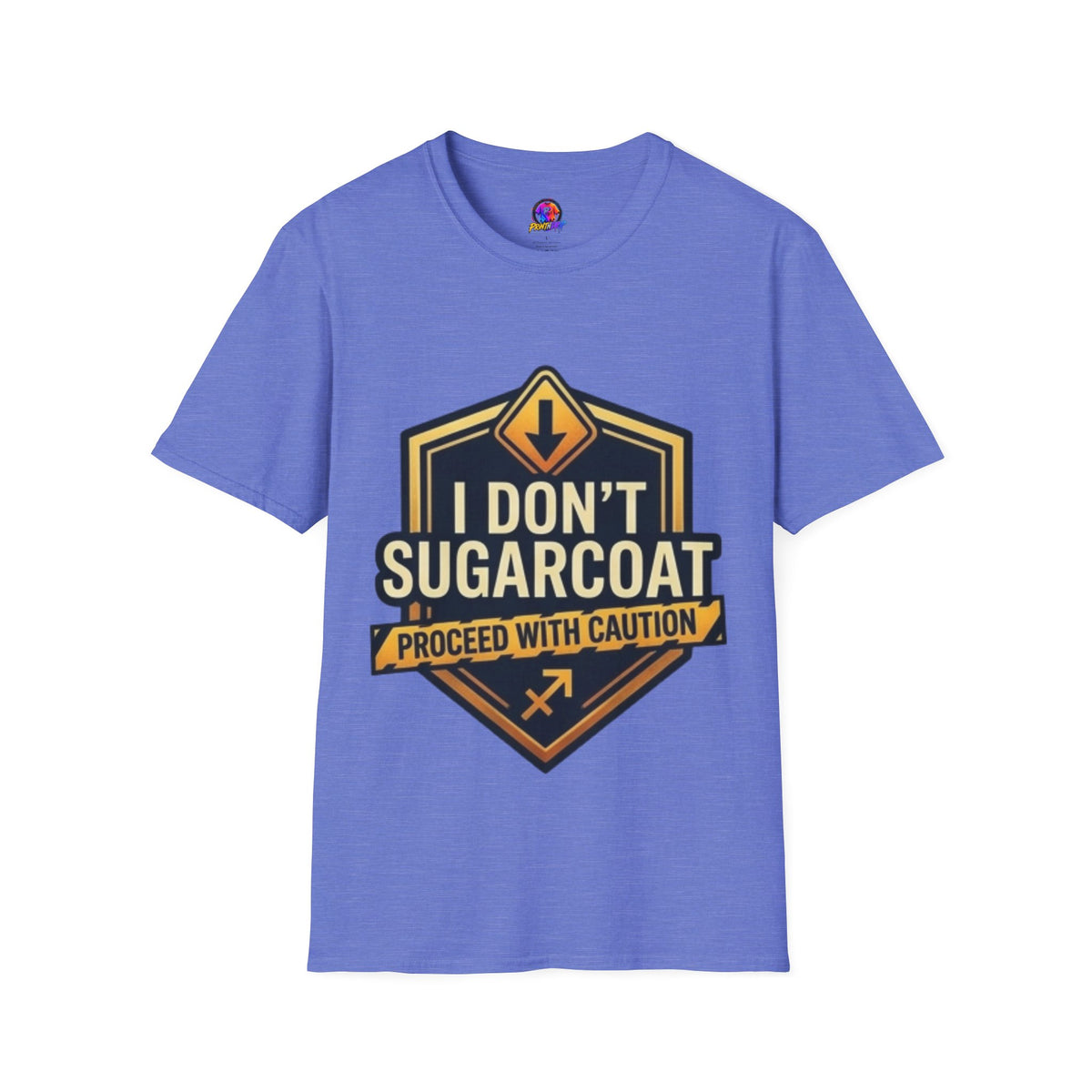 Sagittarius Zodiac I Don't Sugarcoat T-Shirt — Funny Caution Sign Graphic Tee