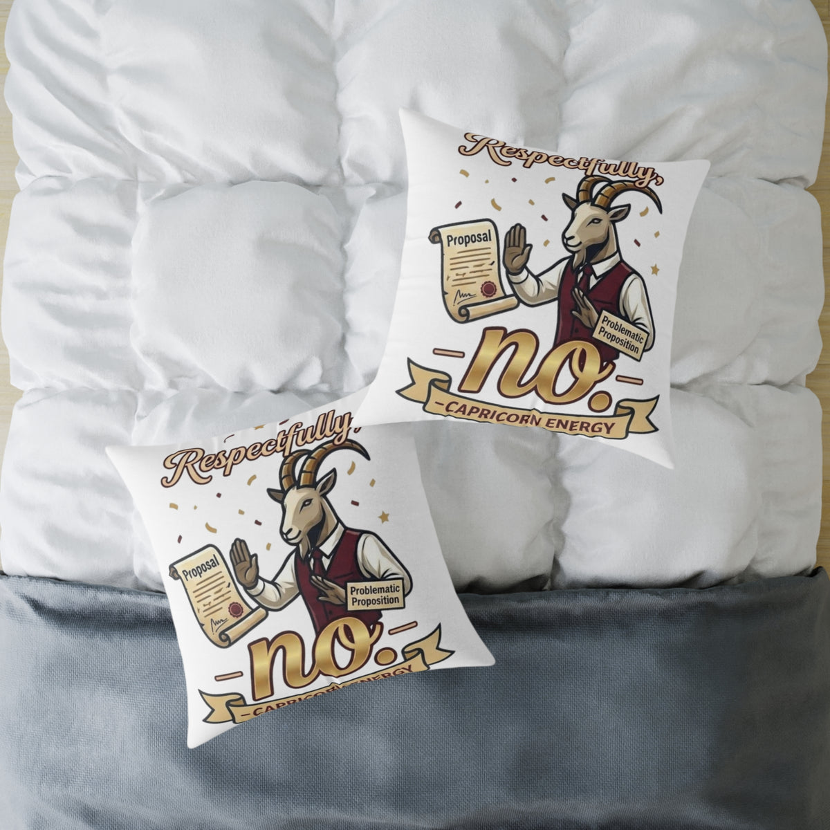 Capricorn Pillow — 'Respectfully, No.' Goat Protest Funny Decorative Throw Pillow