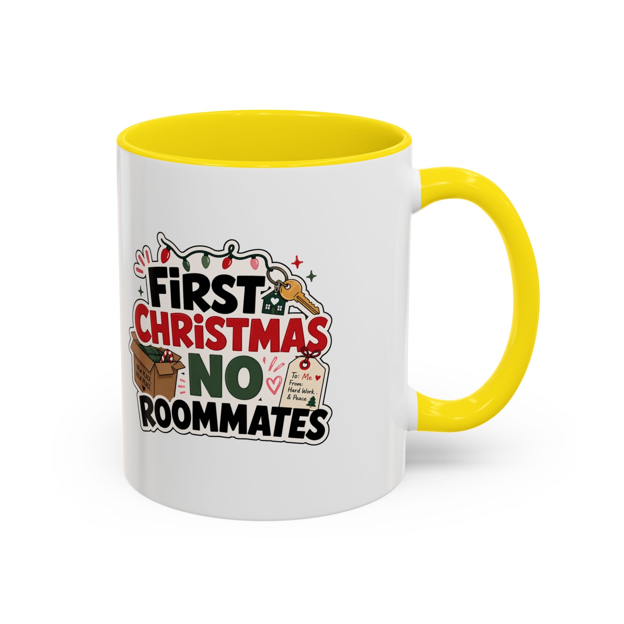 Modern Day Christmas First Christmas No Roommates Accent Coffee Mug — Funny Holiday Gift for New Homeowners & Dorm Residents