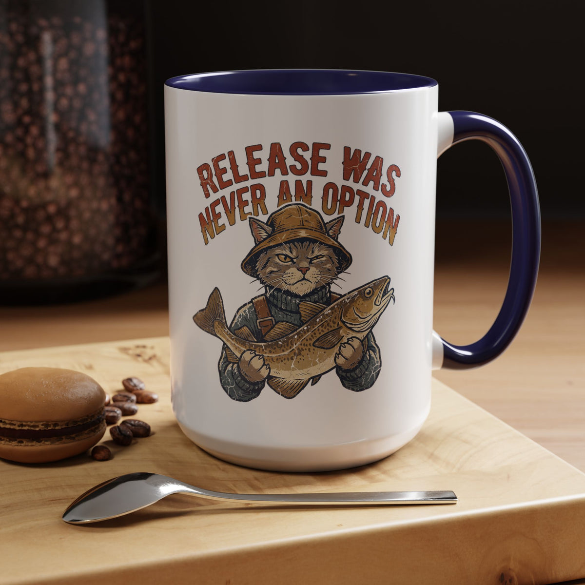 "Release Was Never An Option" Funny And Witty Accent Coffee Mug (11, 15oz)