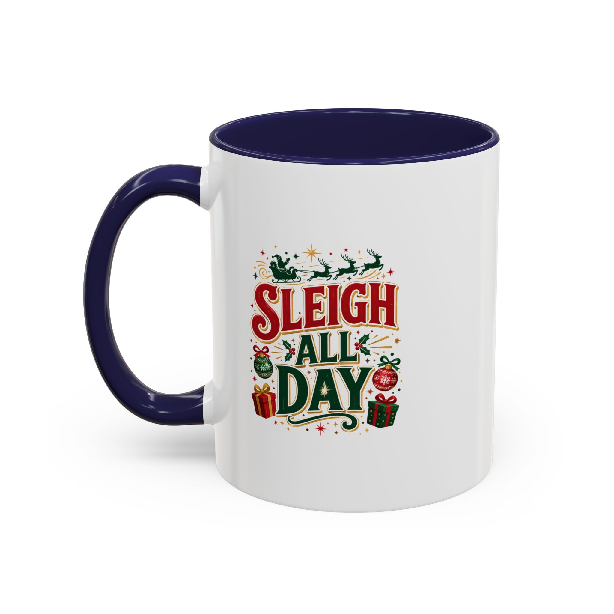 Sleigh All Day Accent Coffee Mug – Holiday Christmas Gift