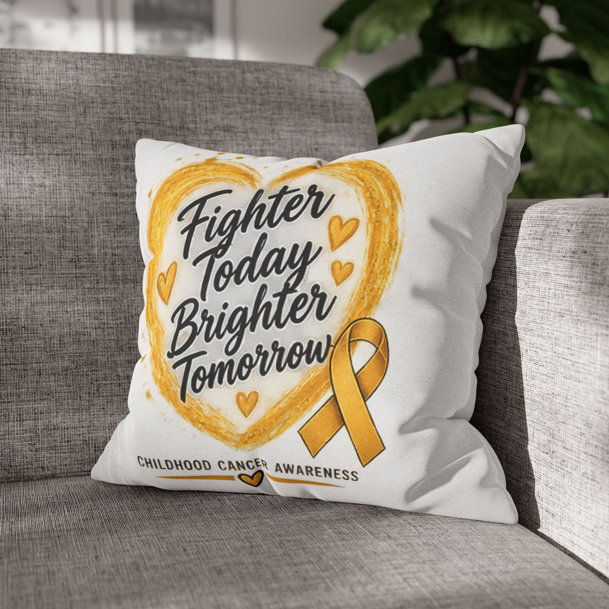 Childhood Cancer Awareness Pillowcase — "Fighter Today Brighter Tomorrow" Gold Ribbon