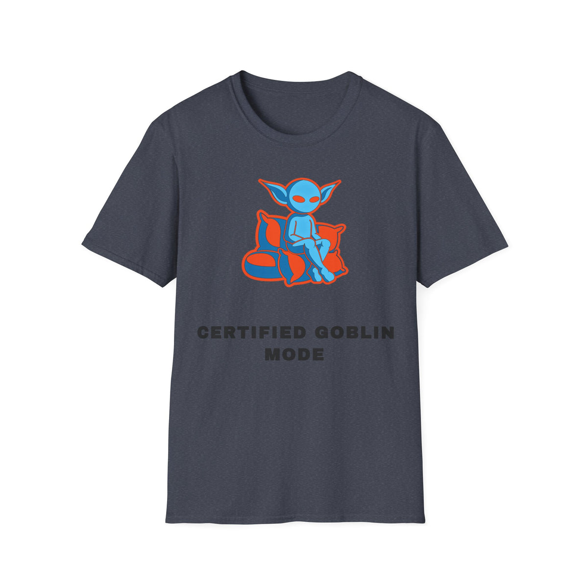 Certified Goblin Mode T-Shirt — Cute Blue Goblin Graphic Tee - Trending Now - September 2026