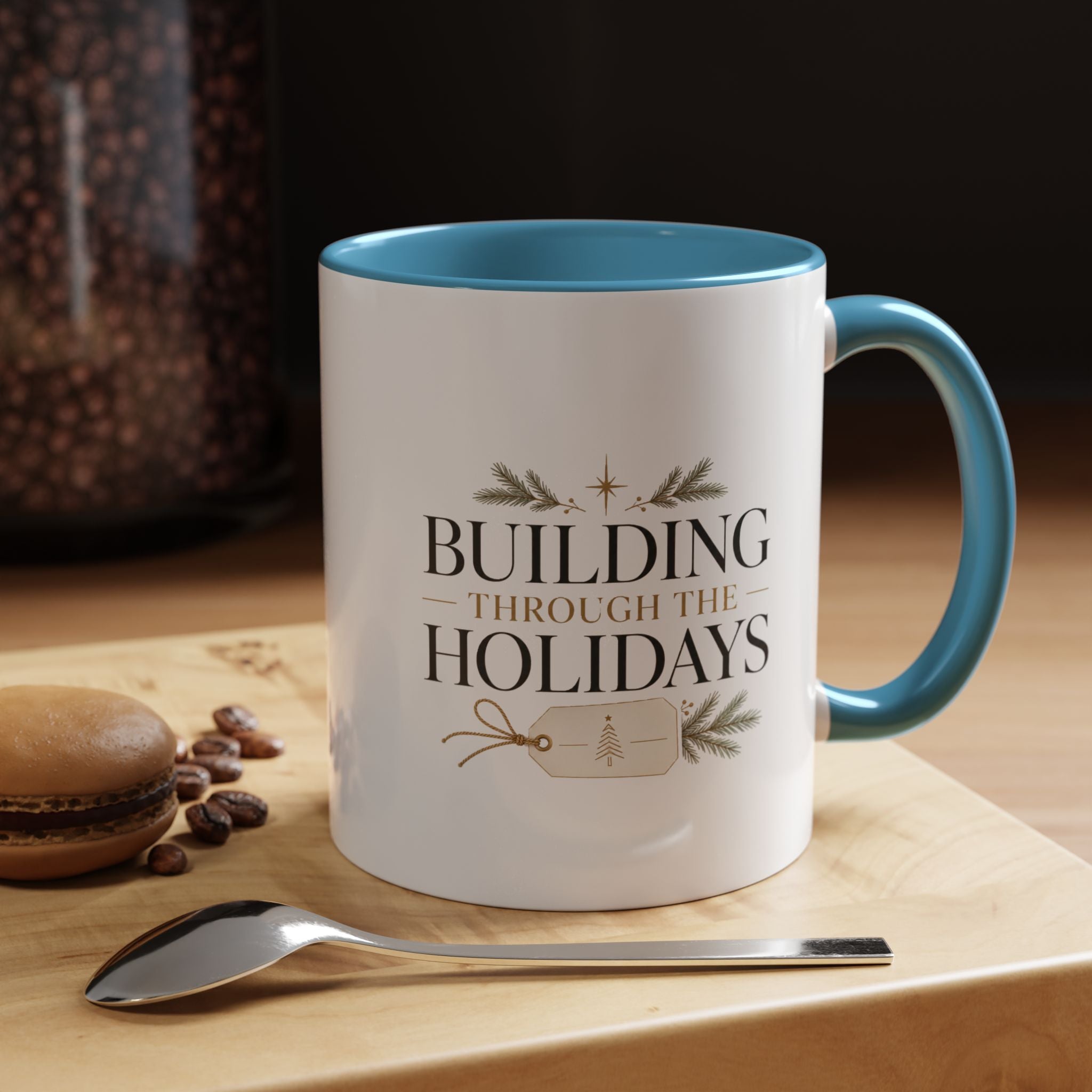 Christmas Holiday Coffee Mug — "Building Through the Holidays" Accent Ceramic Mug
