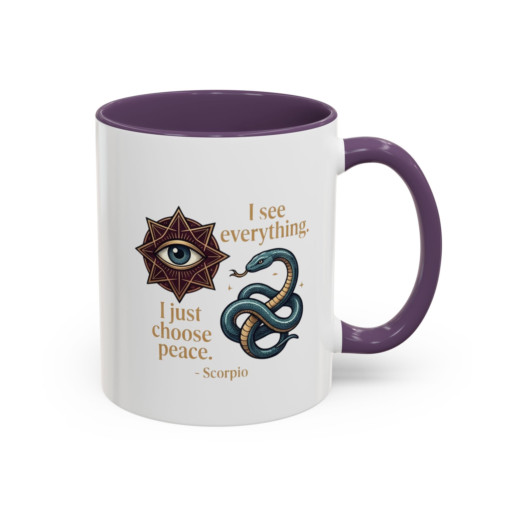 Scorpio Accent Coffee Mug – "I See Everything, I Just Choose Peace" Zodiac Mug