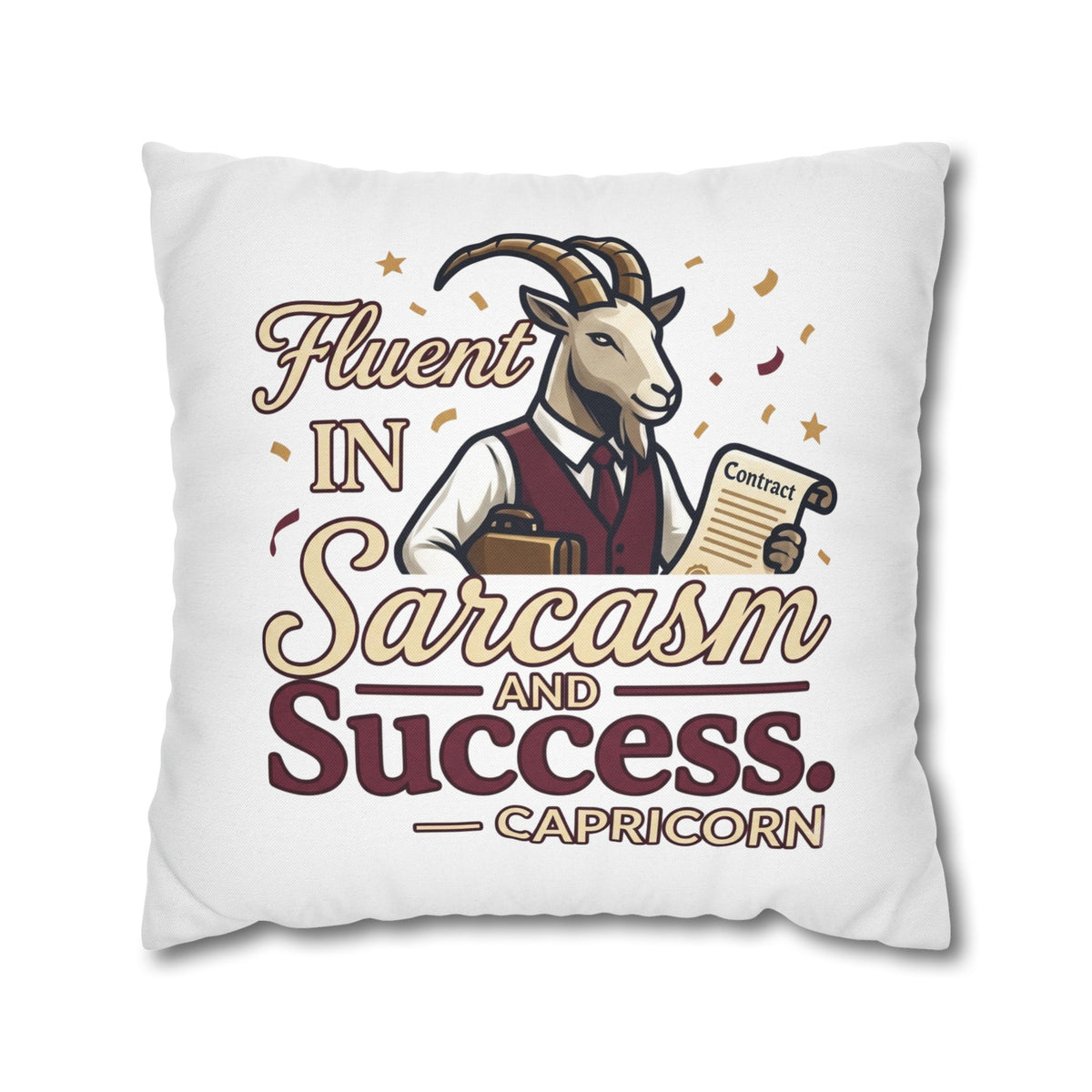 Capricorn Pillowcase – "Fluent in Sarcasm and Success" Decorative Throw Pillowcase