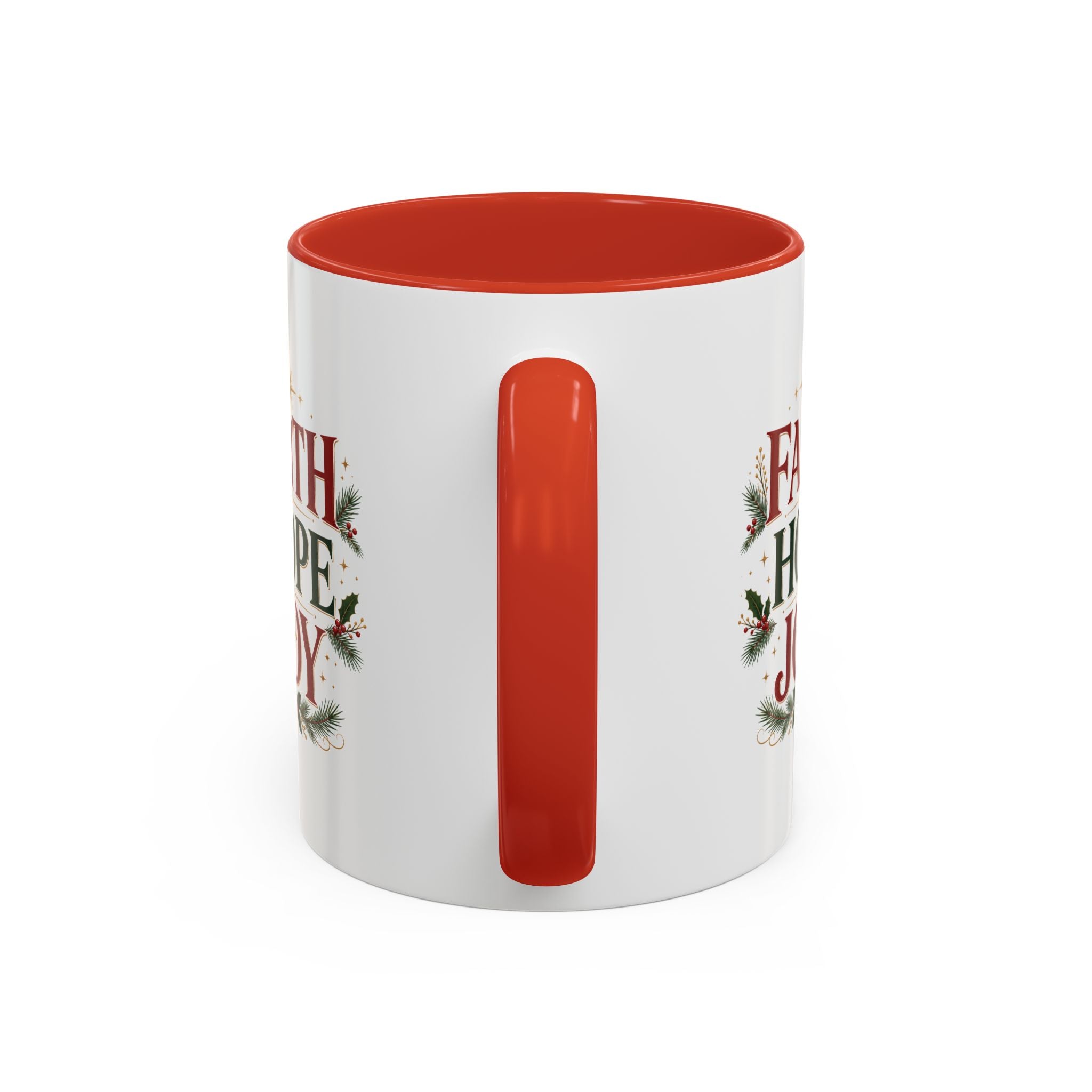 Faith Hope Joy Coffee Mug — Christmas Holiday Inspirational Accent Mug