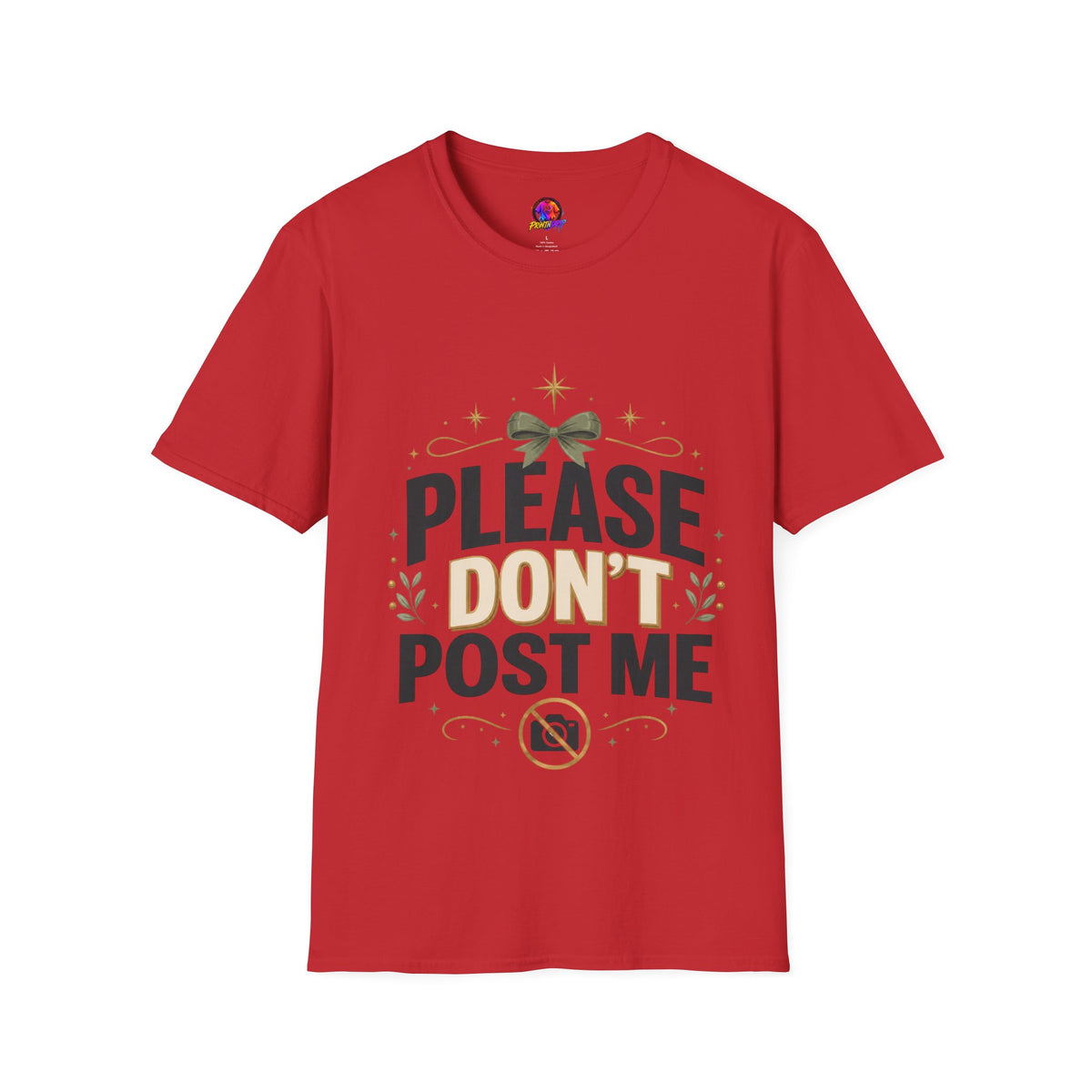 T-Shirt — Please Don’t Post Me Graphic Tee (Cute Bow, Social Media Humor)