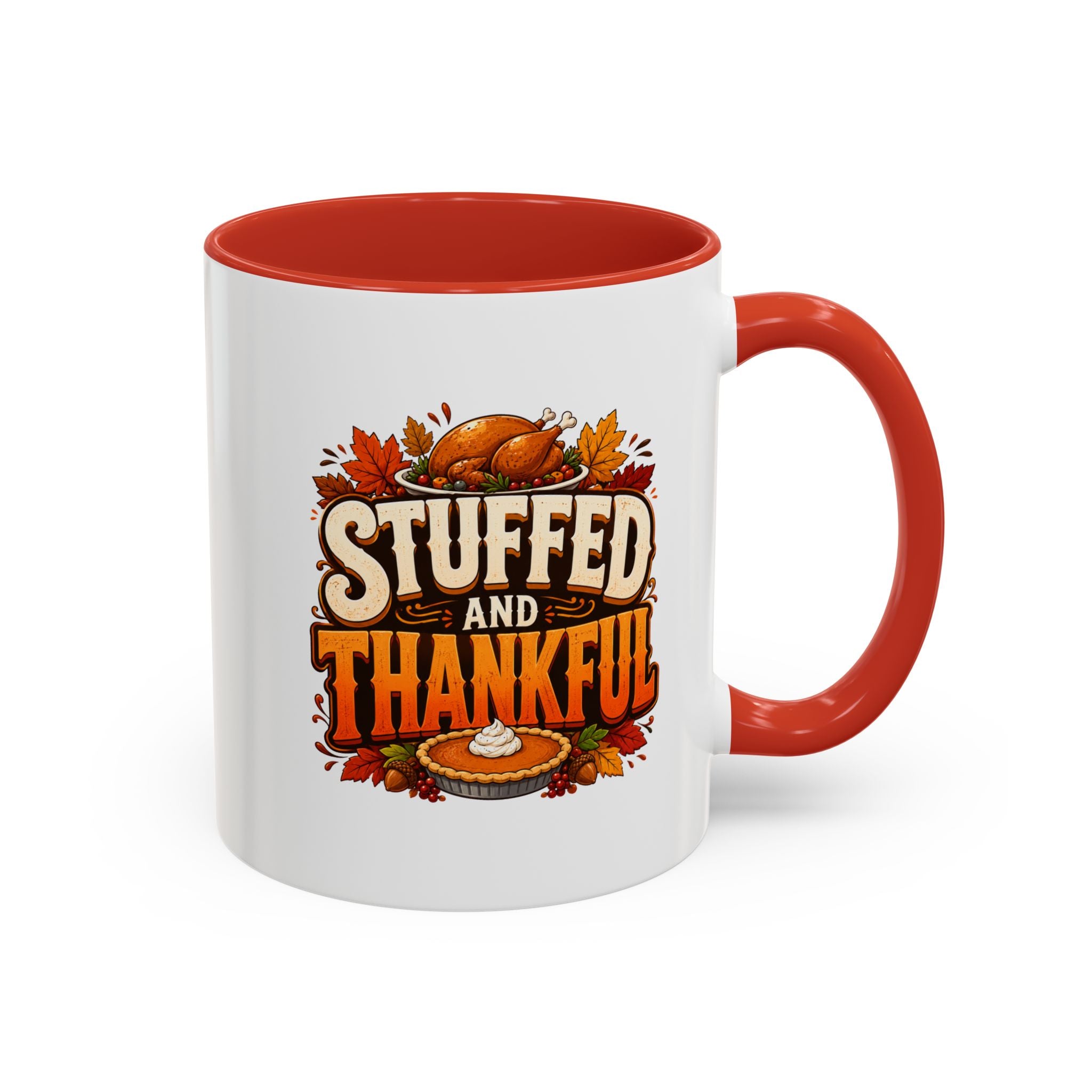 Thanksgiving Mug Stuffed and Thankful Thanksgiving Coffee Mug