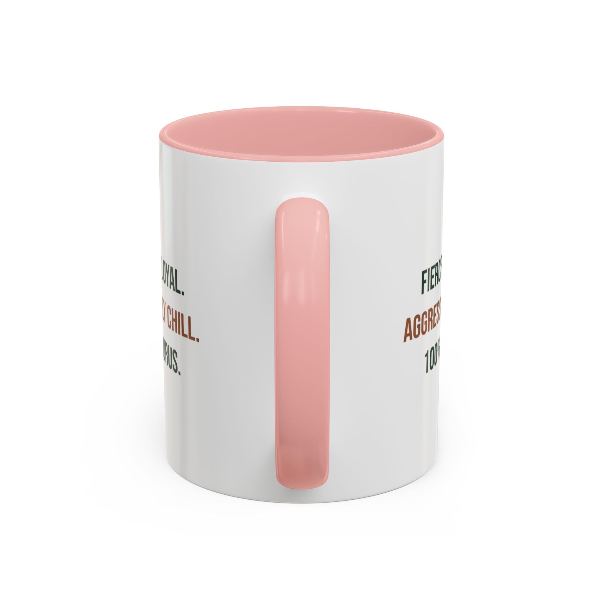 Taurus Coffee Mug — "Fiercely Loyal. Aggressively Chill." Accent Ceramic Mug (11/15oz)