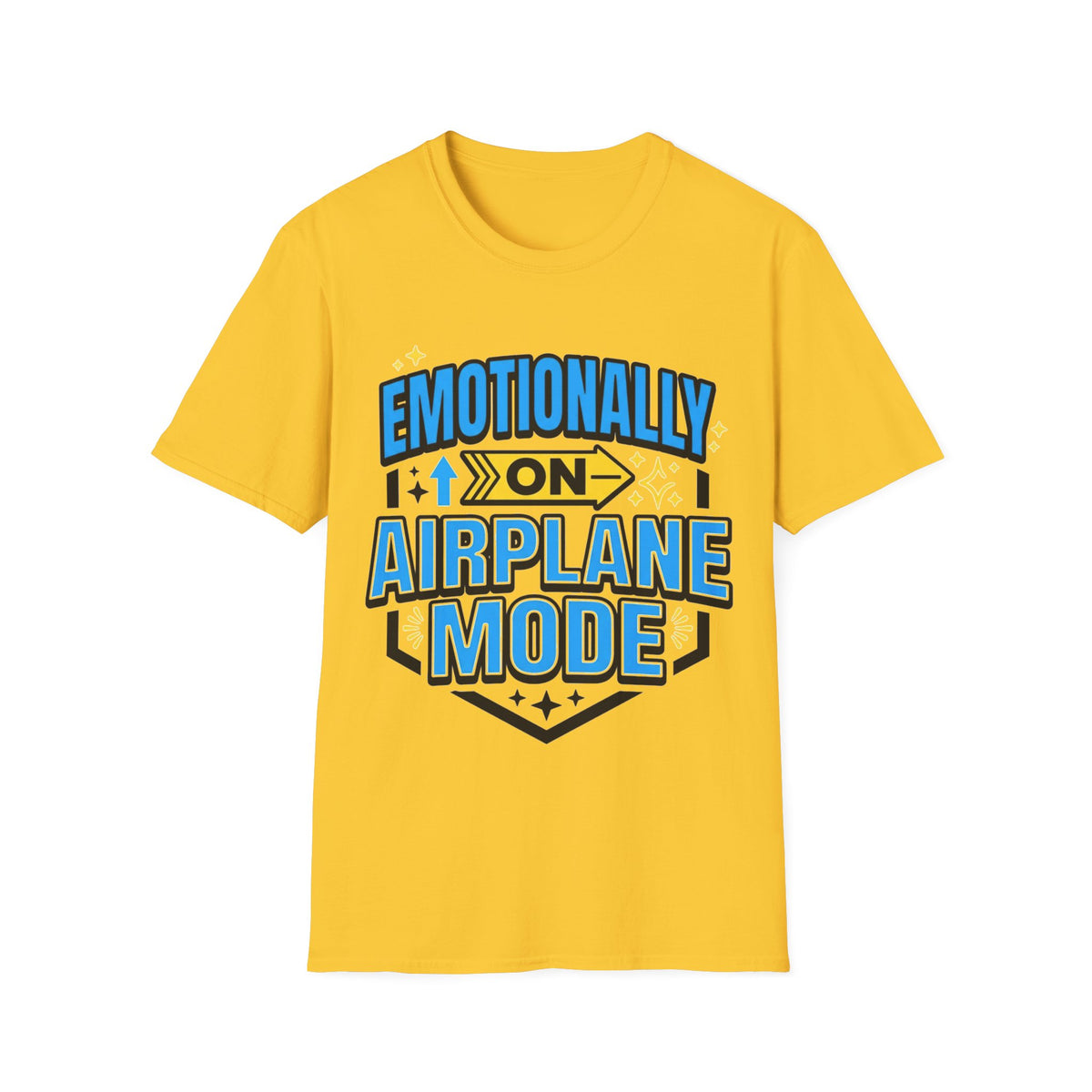 Emotionally On Airplane Mode T-Shirt — Funny Mental Health Self-Care Tee - Trending Now - August 2026