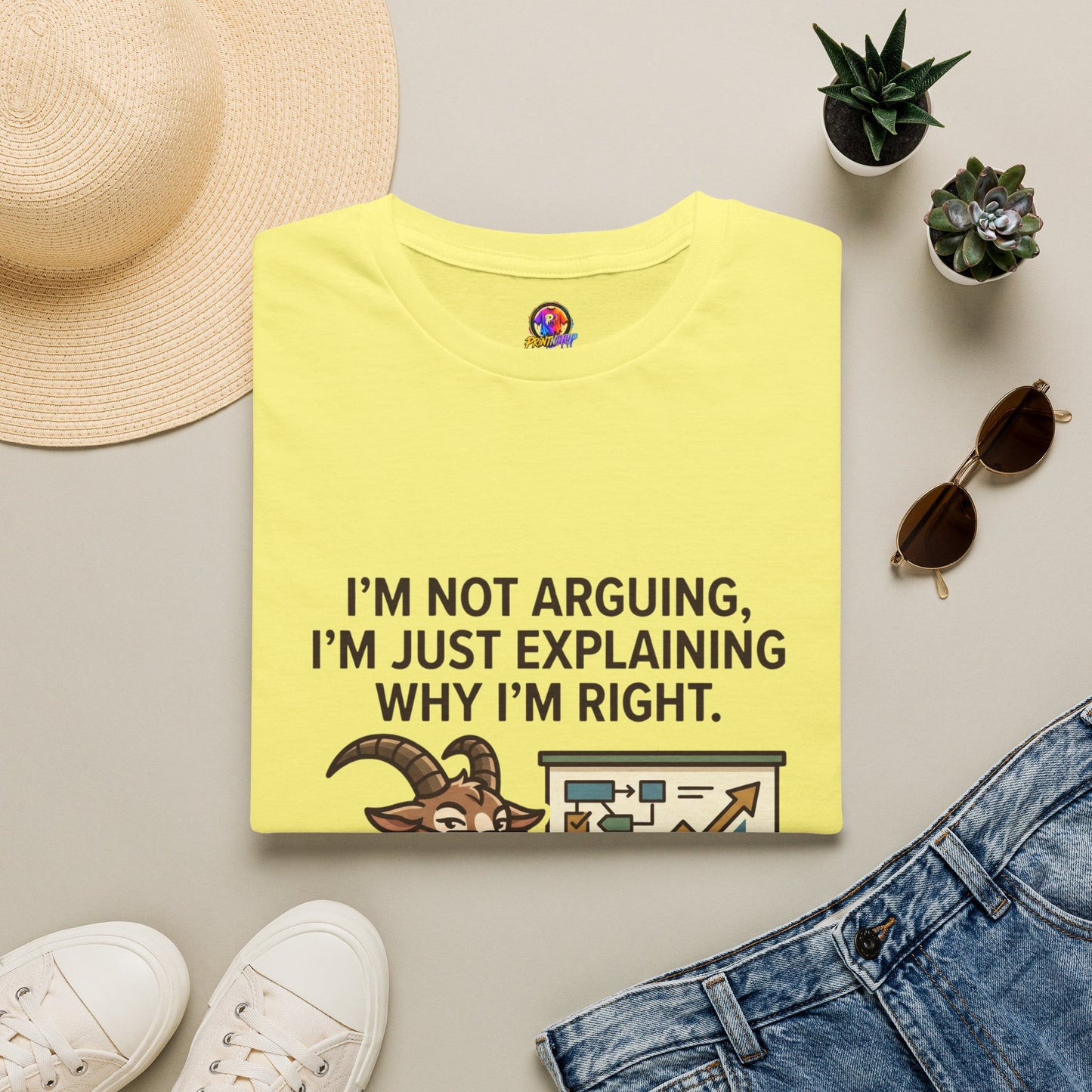Capricorn T-Shirt "I’m Not Arguing, I’m Just Explaining Why I’m Right"