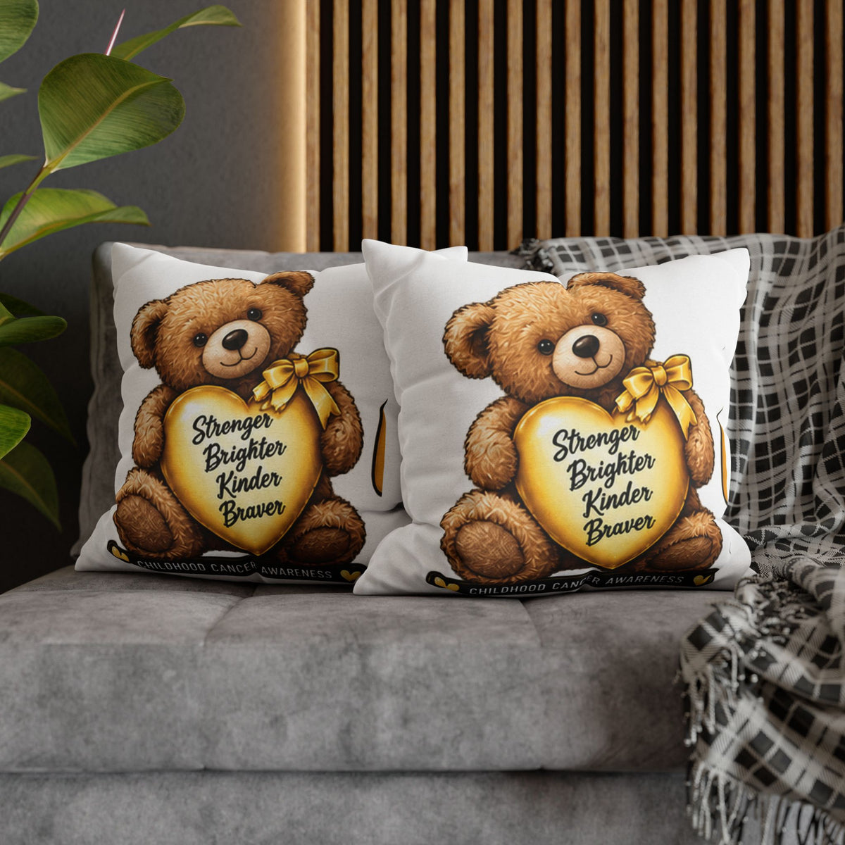 Childhood Cancer Awareness Teddy Bear Pillowcase — "Stronger Brighter Kinder Braver" Square Pillow