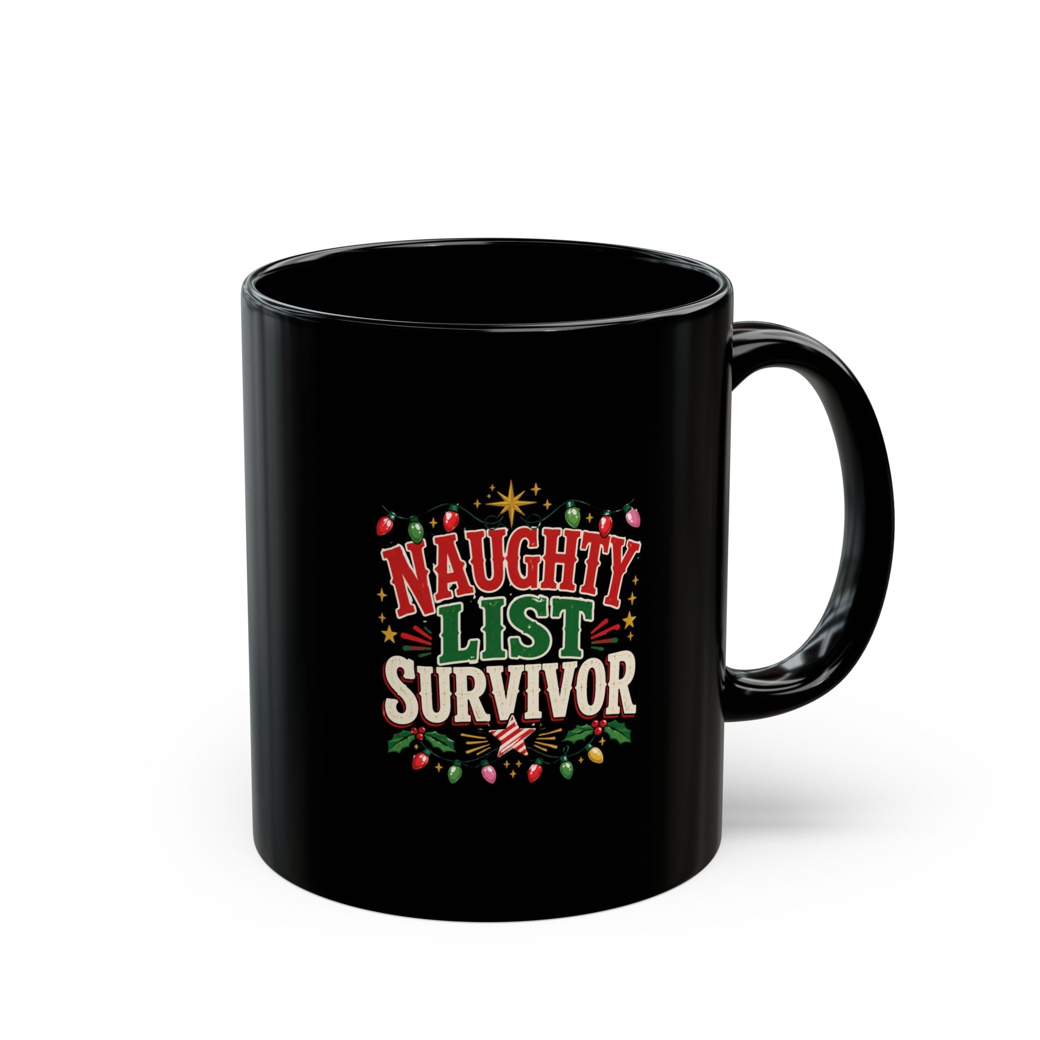 Naughty List Survivor Black Mug — Funny Christmas Coffee Cup