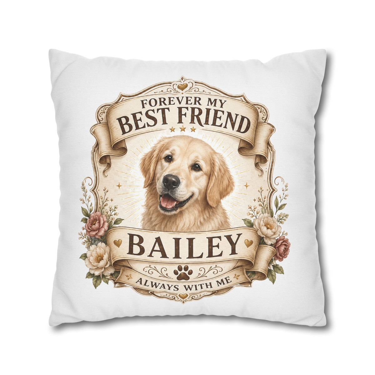 Golden Retriever Memorial Pillowcase Milo Bailey Dog Dad Mom — "Forever My Best Friend" Personalized Dog Name Cushion