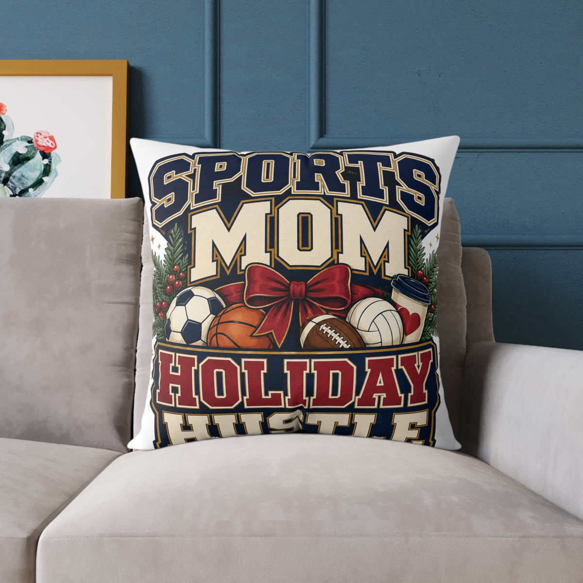 Holiday Sports Mom Modern Day Christmas Pillow — "Sports Mom Holiday Hustle" Decorative Throw Pillow