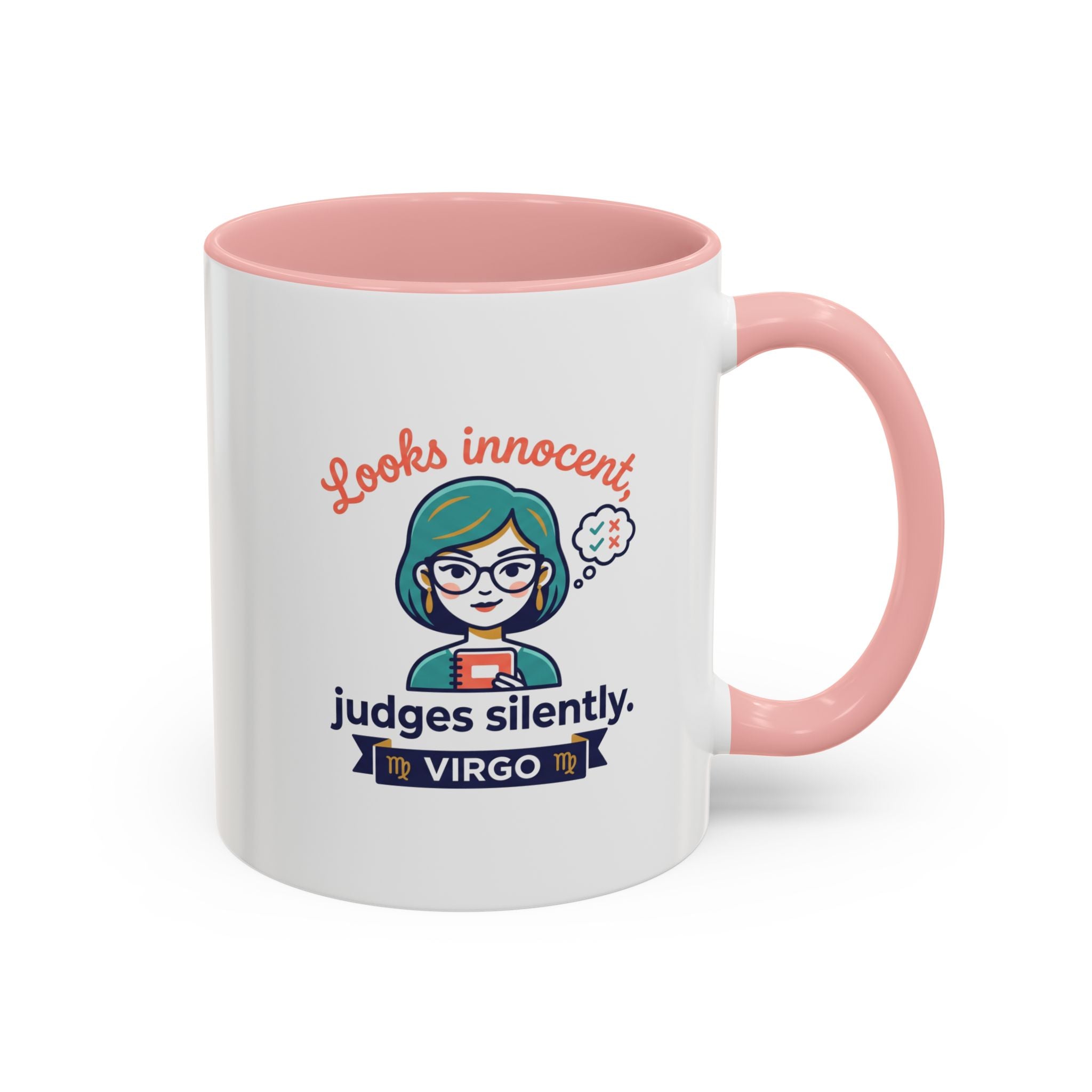 Virgo Accent Coffee Mug - "Looks Innocent, Judges Silently" Zodiac Astrology Gift
