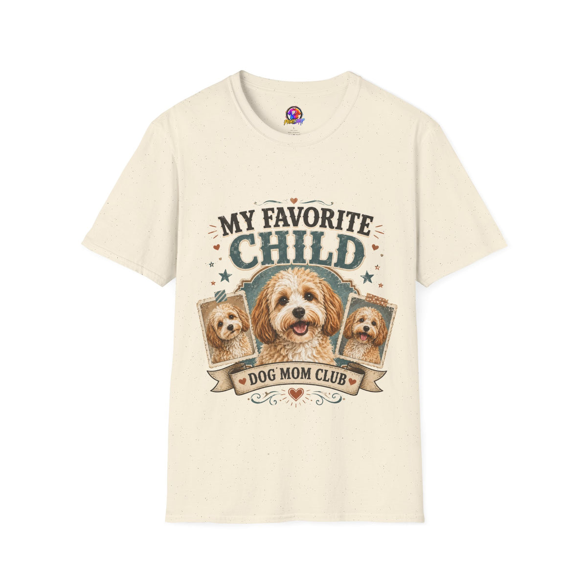 My Favorite Child Dog Mom T-Shirt