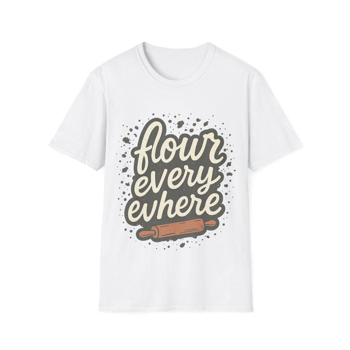 "Flour Everywhere" Funny Sourdough Baking Tee - Retro Groovy Baker Quote White T-Shirt - Trending Now - September 2026