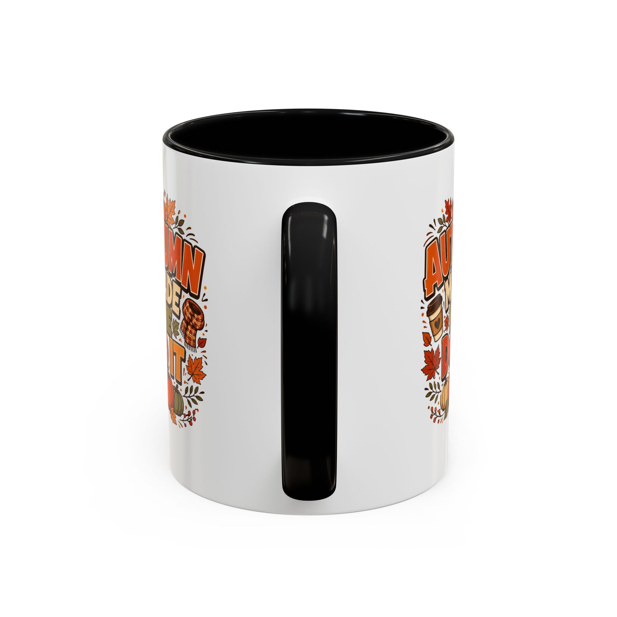 Thanksgiving Mug Autumn Made Me Do It Coffee Mug