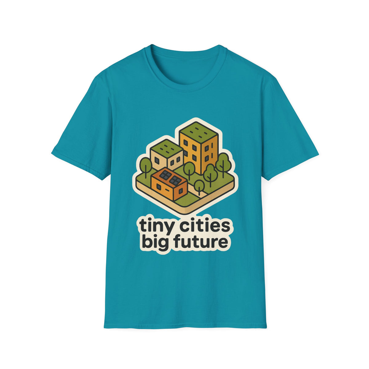 Tiny Cities Big Future T-Shirt — Eco Urbanism Graphic Tee - Trending Now - September 2026