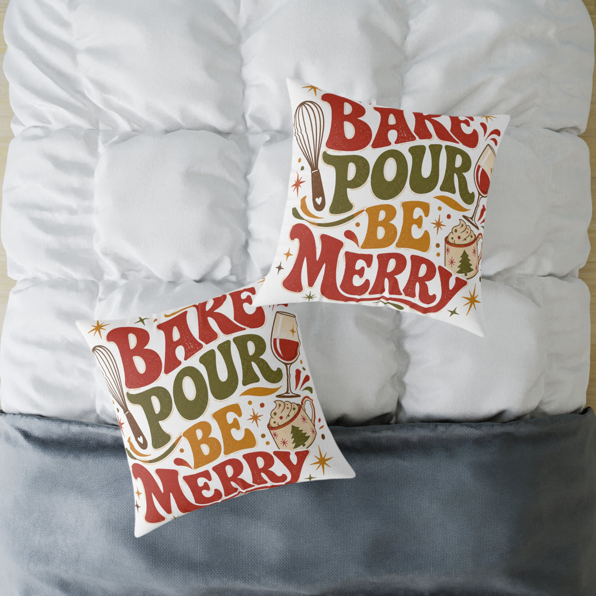 Bake Pour Be Merry Christmas Square Poly Canvas Pillow