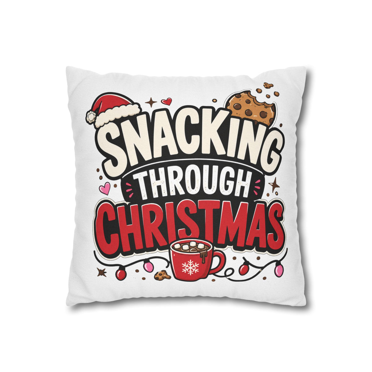 Snacking Through Christmas Pillowcase Modern Day Christmas