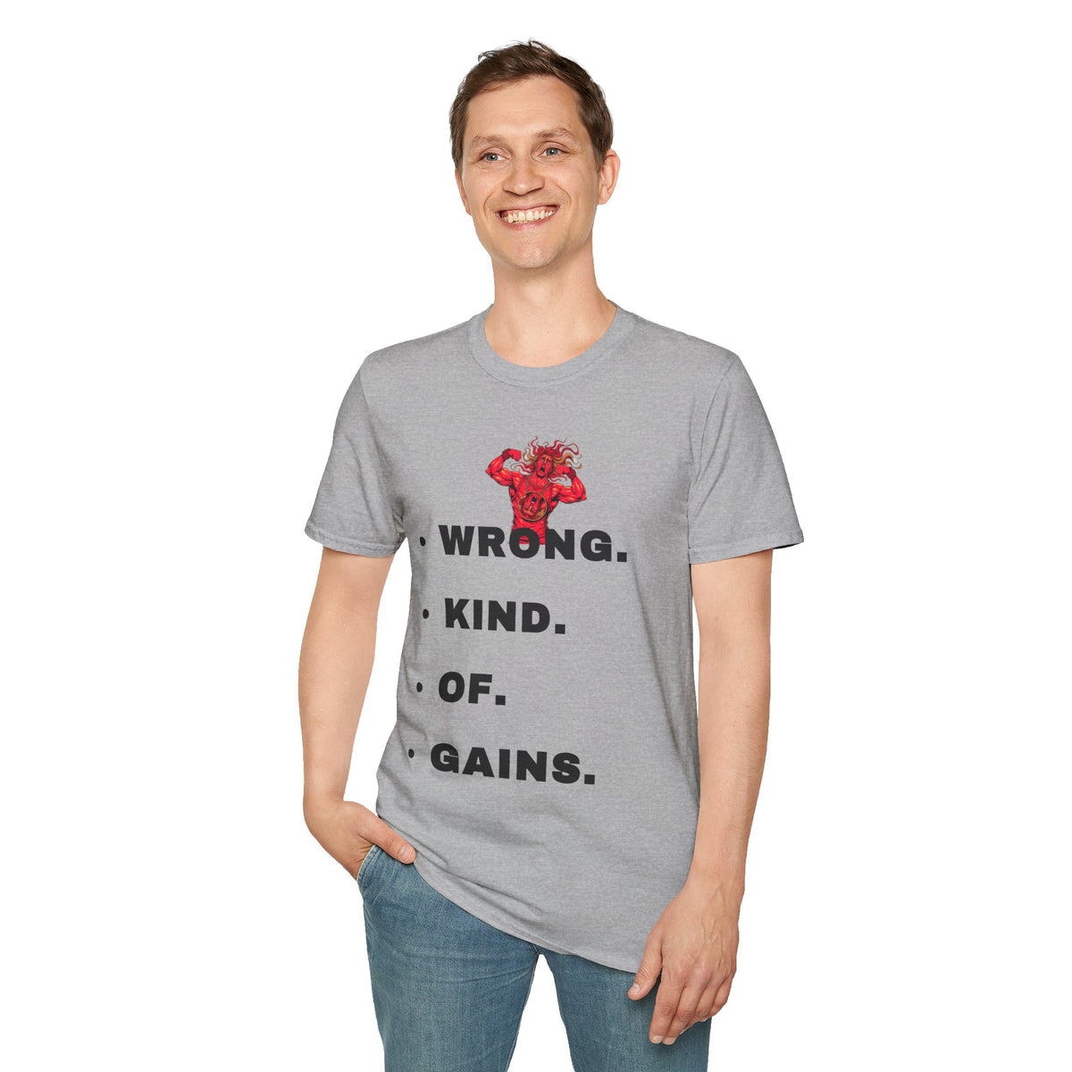 T-Shirt — “Wrong. Kind. Of. Gains.” Gym Funny Fitness Tee - Trending Now - September 2026