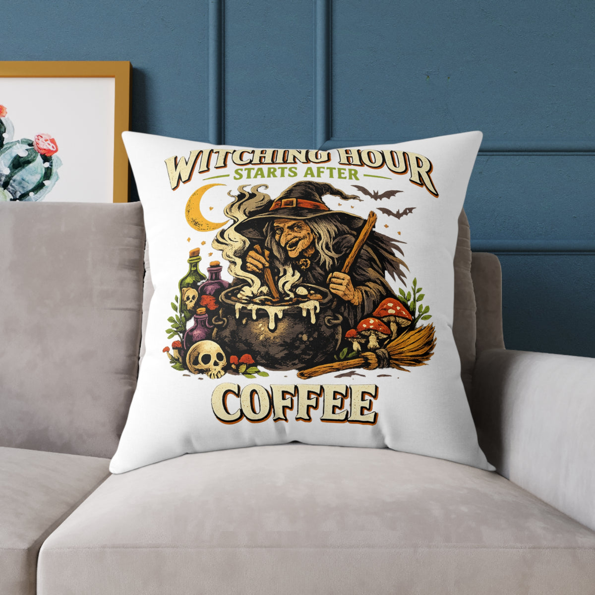 Halloween Witch Coffee Pillow — "Witching Hour Starts After Coffee" Square Throw Pillow