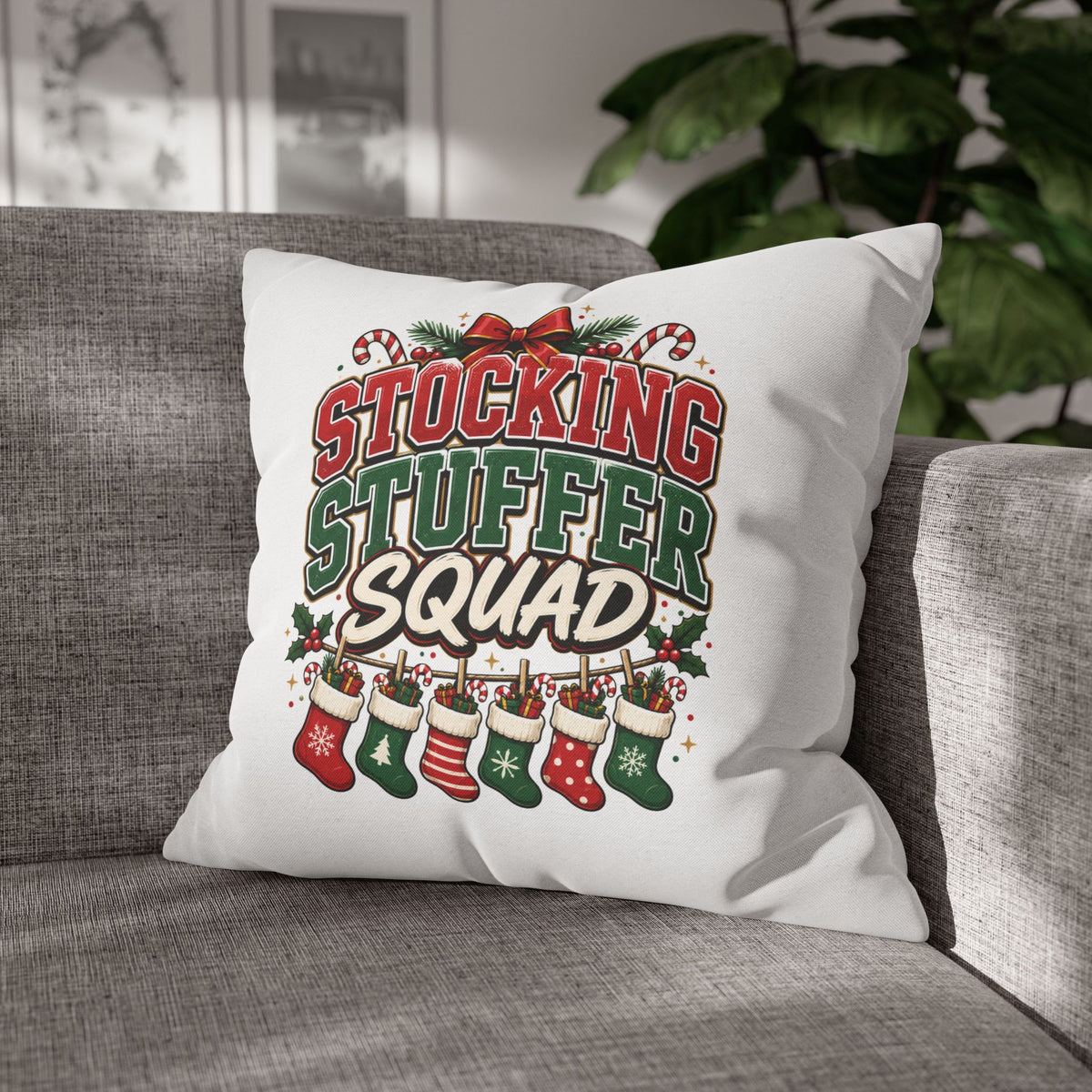 Christmas Stocking Stuffer Squad Holiday Pillowcase — Christmas Decorative Throw Pillow Cover