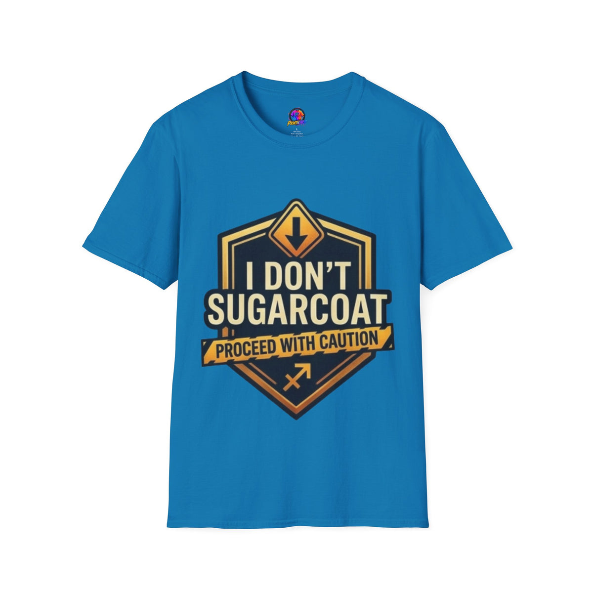 Sagittarius Zodiac I Don't Sugarcoat T-Shirt — Funny Caution Sign Graphic Tee