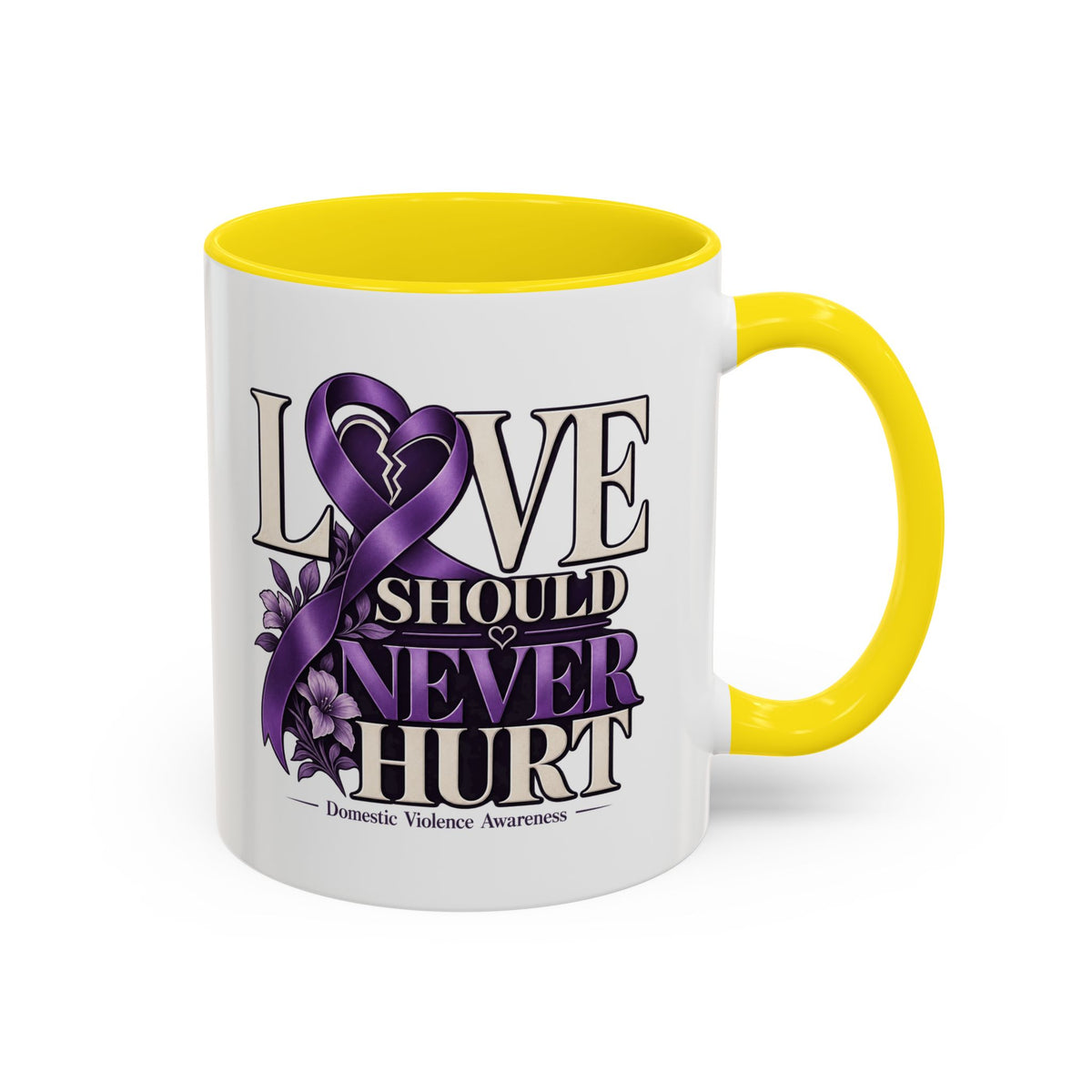 Domestic Violence Awareness Accent Coffee Mug – "Love Should Never Hurt" (11/15oz)