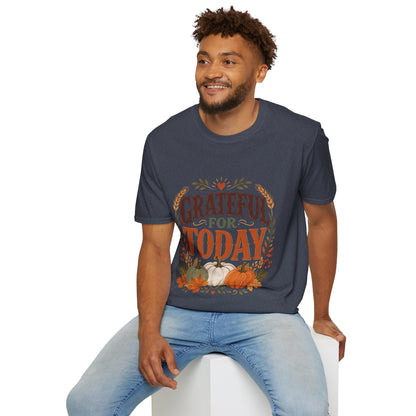 Grateful For Today T-Shirt — Fall Pumpkin Thanksgiving Casual Tee