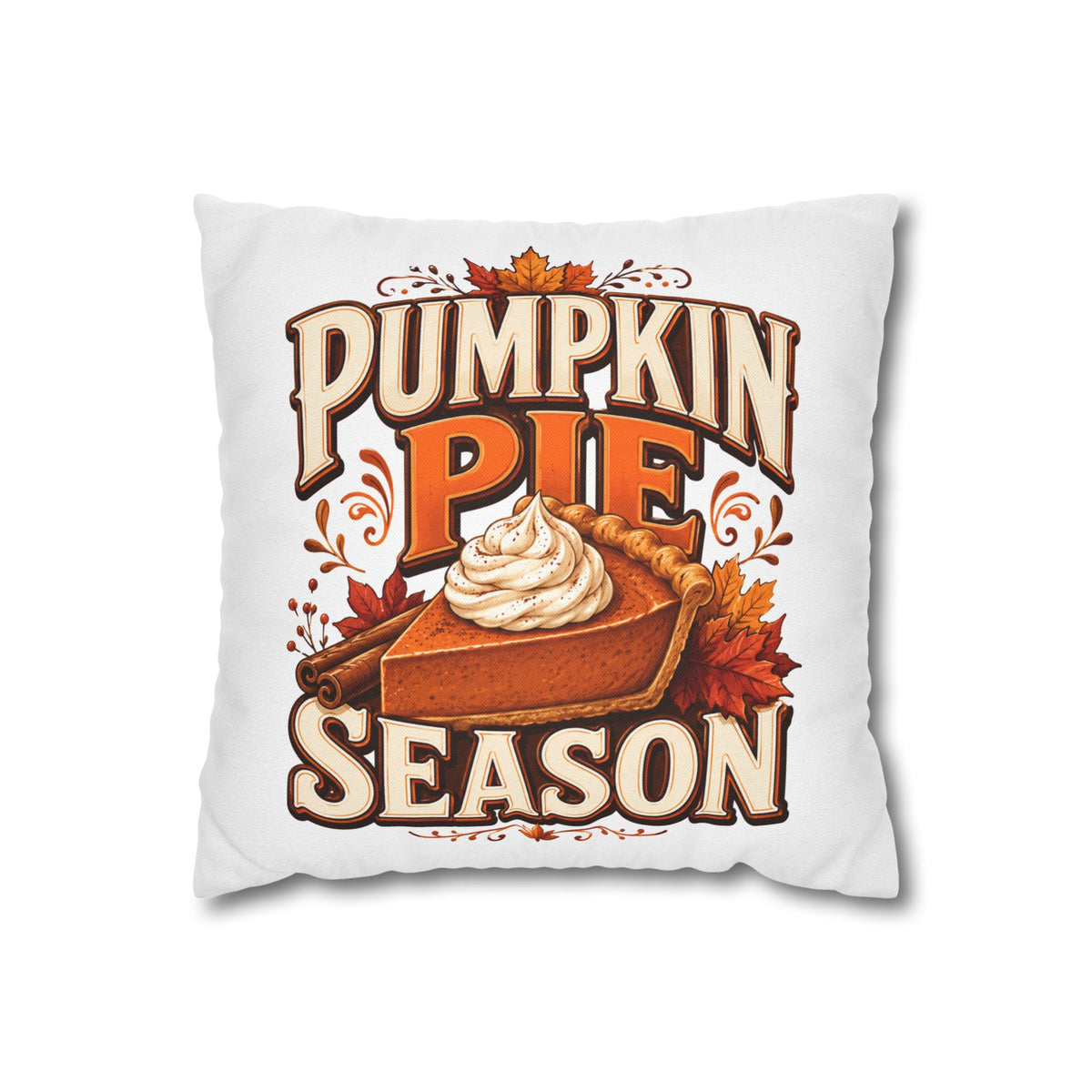 Thanksgiving Pumpkin Pie Season Decorative Pillowcase