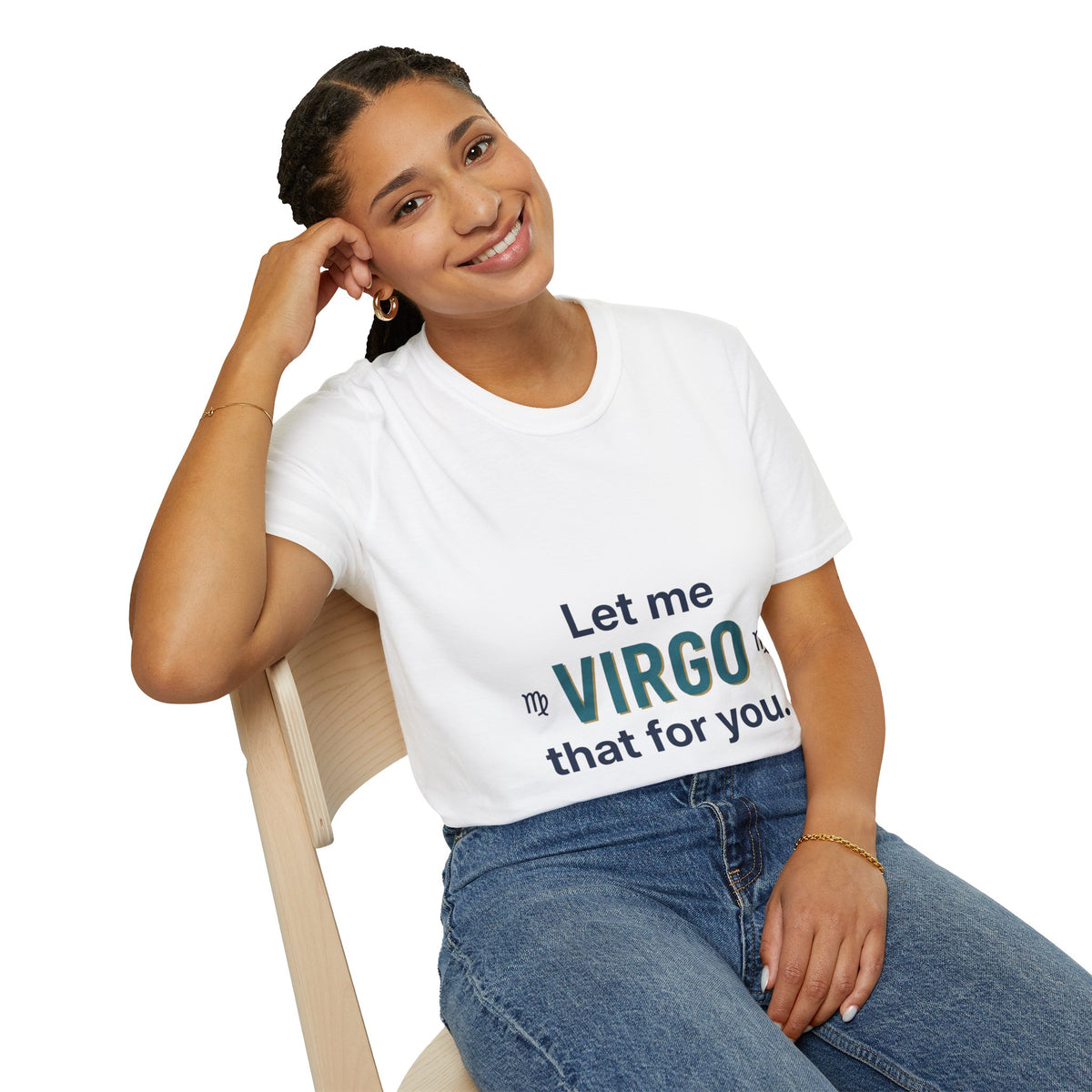 Let Me Virgo That For You T‑Shirt
