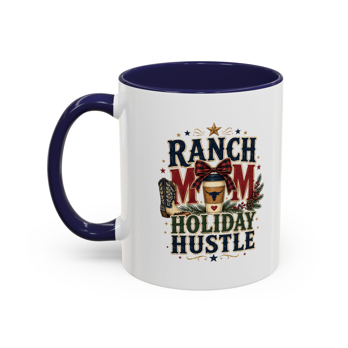 Modern Day Christmas Ranch Mom Holiday Hustle Accent Coffee Mug