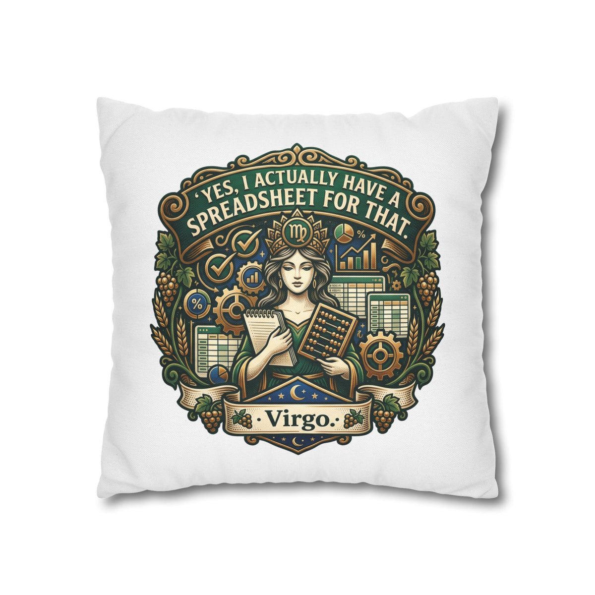 Virgo Astrology Pillowcase — "Yes, I Actually Have a Spreadsheet for That" Decorative Throw Pillow