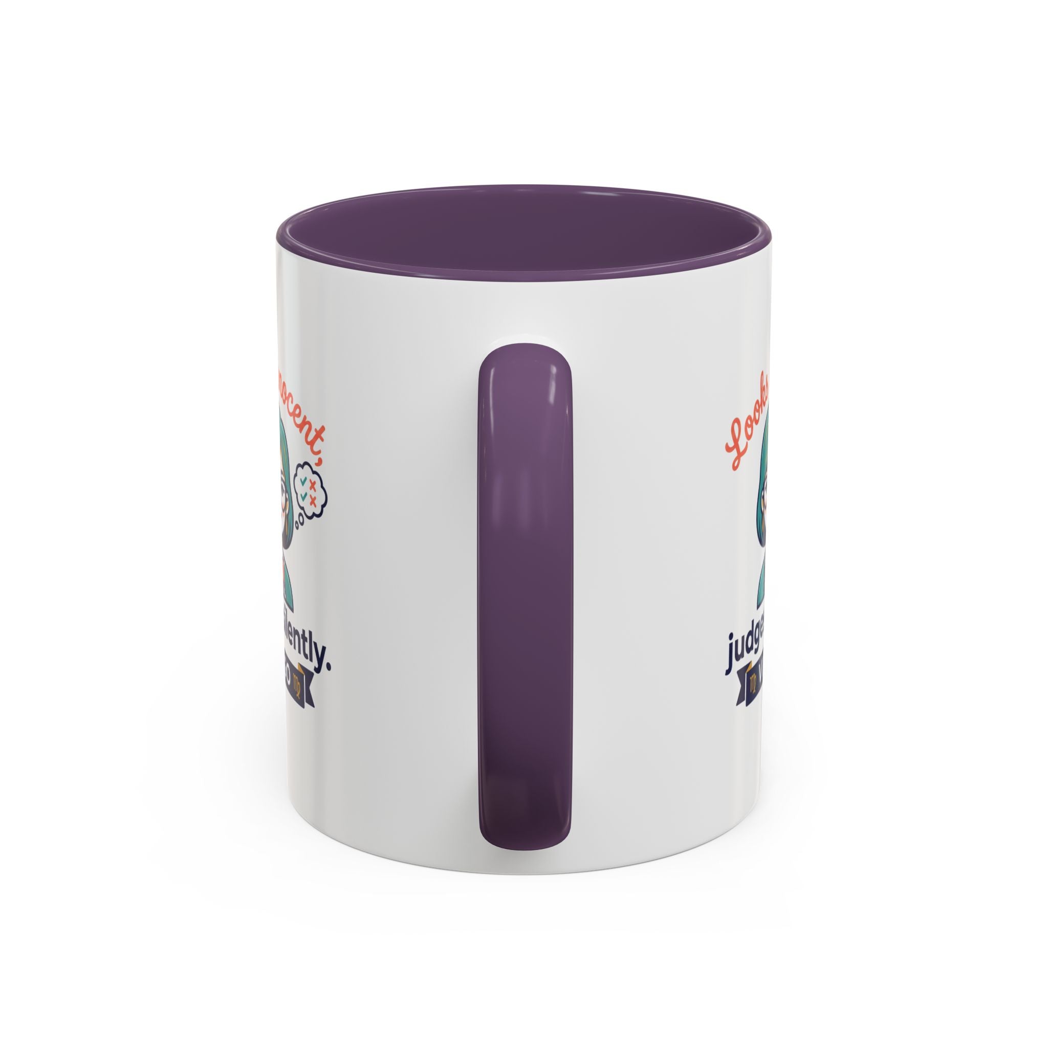 Virgo Accent Coffee Mug - "Looks Innocent, Judges Silently" Zodiac Astrology Gift