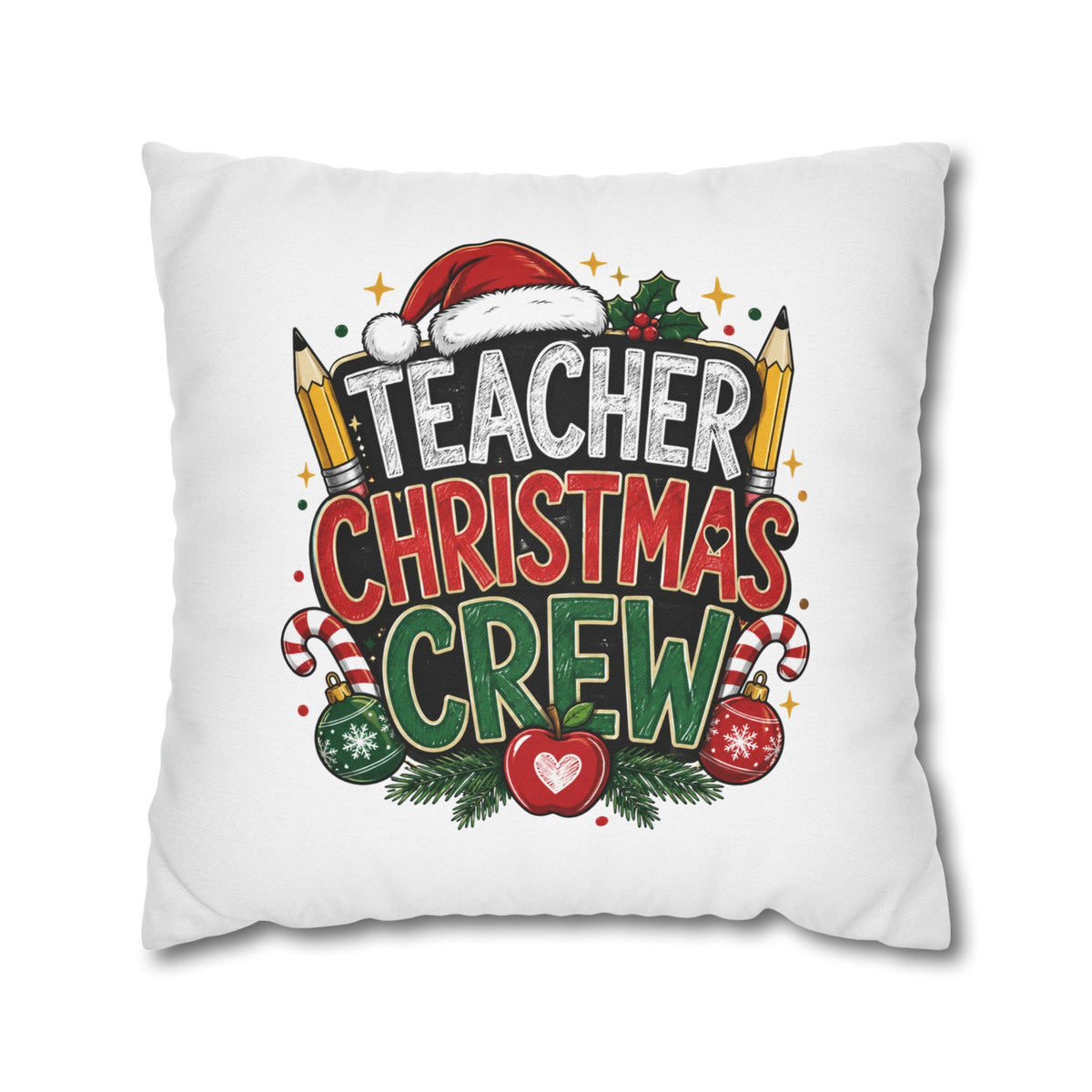 Teacher Christmas Crew Pillowcase — Festive Holiday Gift for Teachers