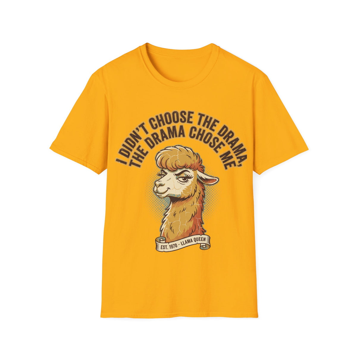Sheep Graphic T‑Shirt — "I Don't Choose the Drama, the Drama Chooses Me" - Trending Now - September 2026