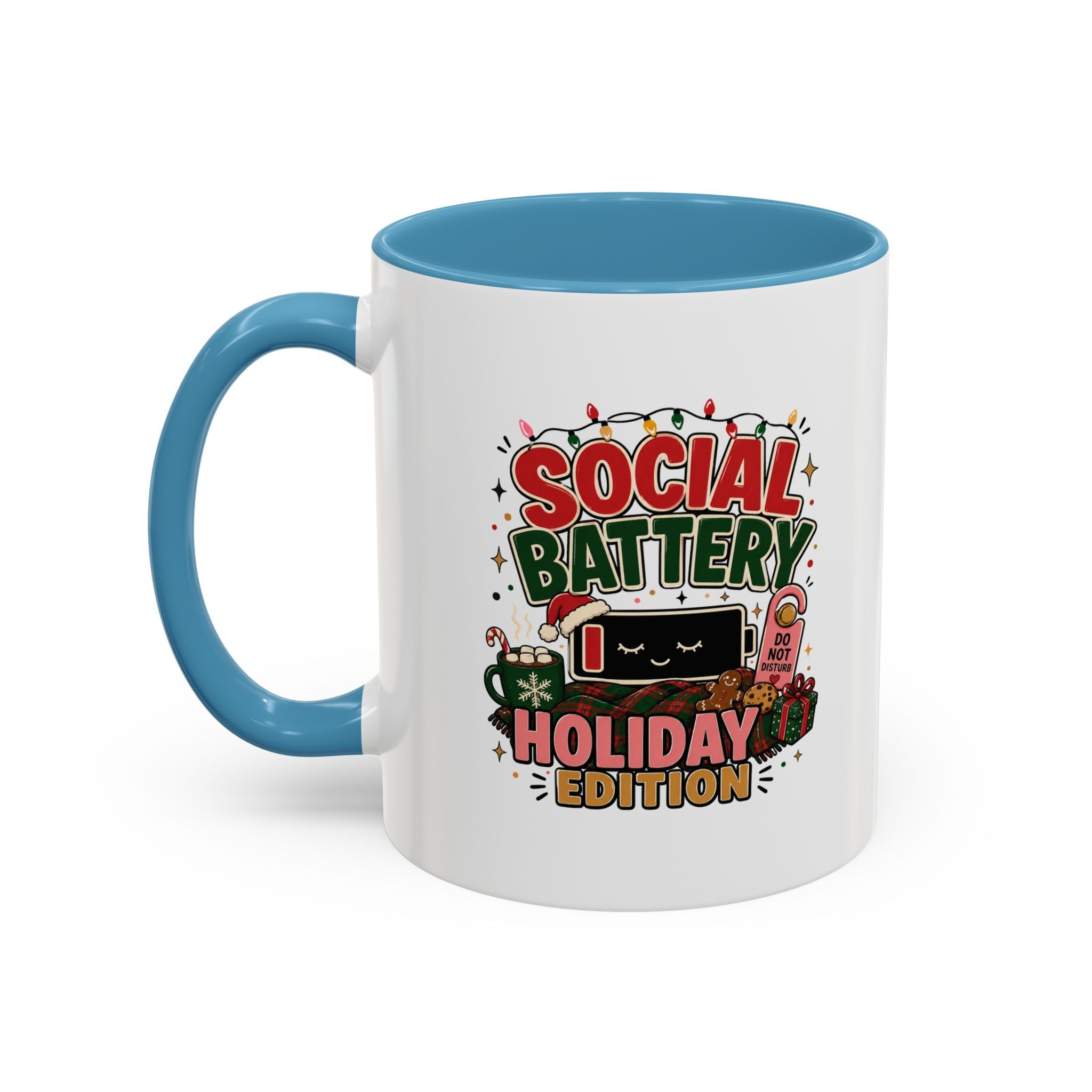 Modern Day Christmas Holiday Coffee Mug - "Social Battery: Holiday Edition" Accent Mug