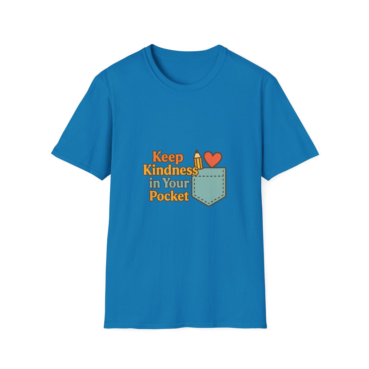 Pocket Positivity T-Shirt — "Keep Kindness In Your Pocket" Cute Heart Pocket Graphic - Trending Now - October 2026
