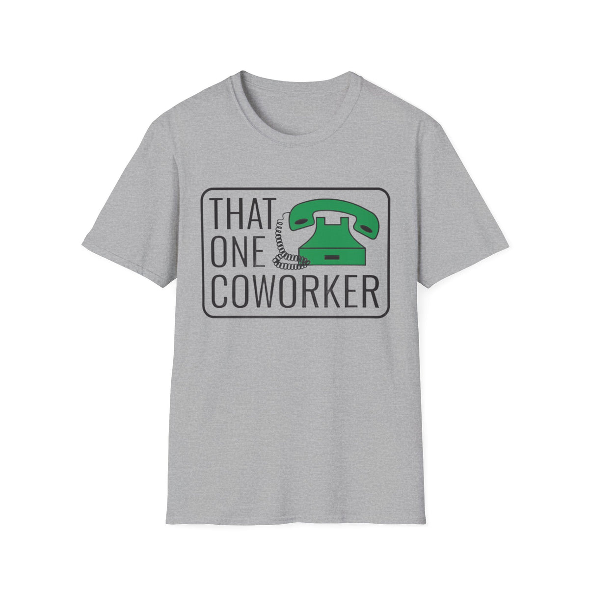 That One Coworker T-Shirt — Funny Retro Phone Office Tee - Trending Now - August 2026