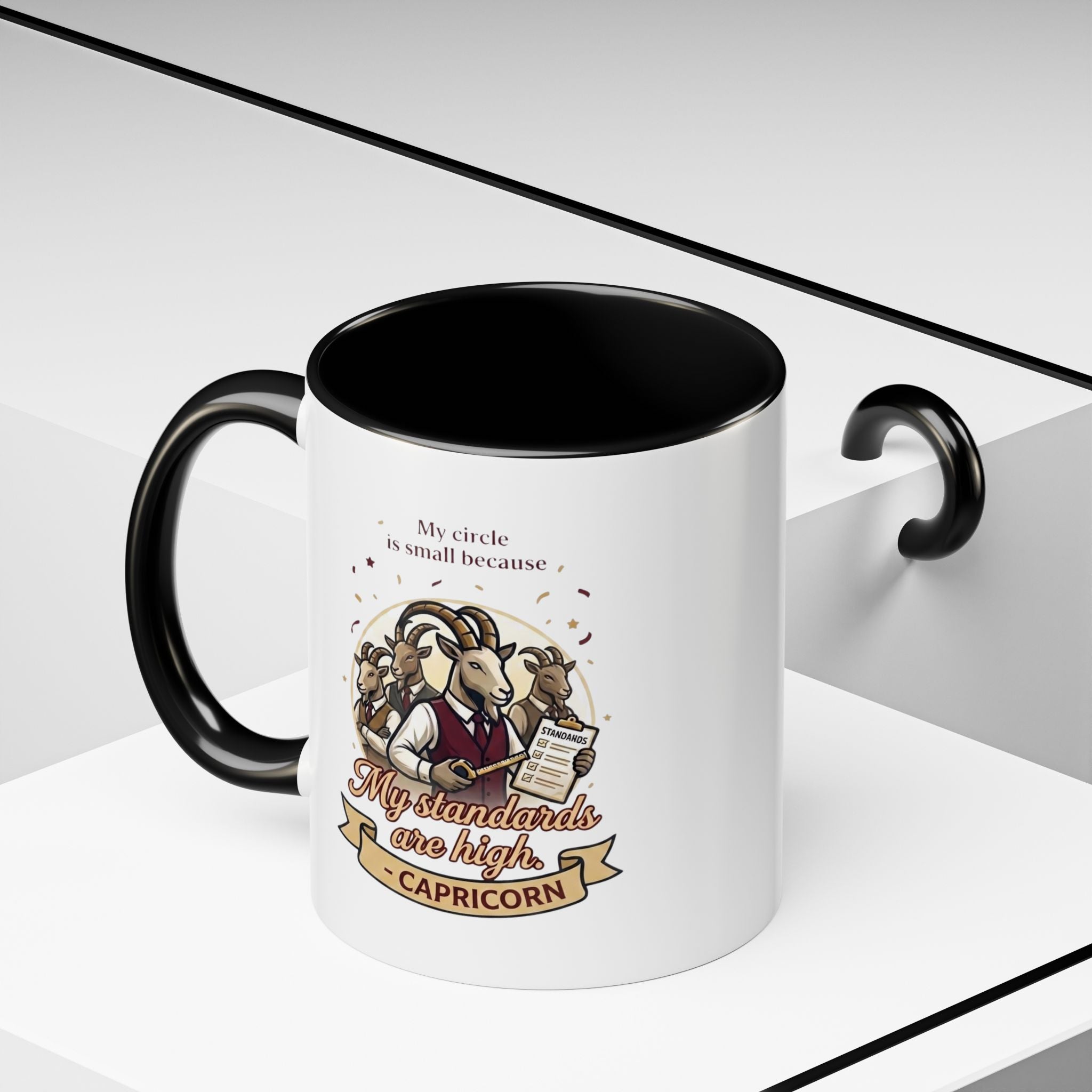 Capricorn Coffee Mug — "My Standards Are High" Zodiac Accent Mug (11/15oz)
