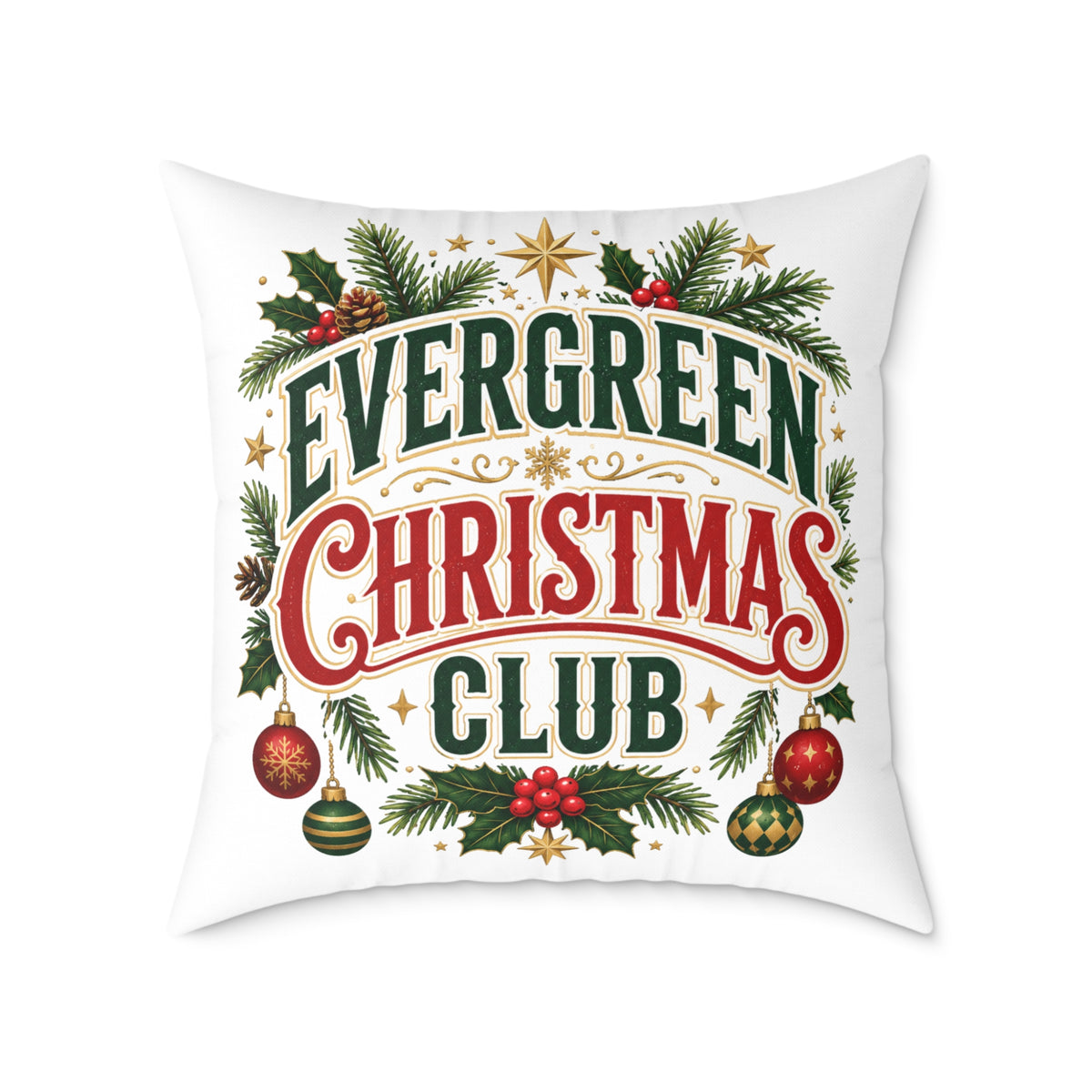Evergreen Christmas Club Holiday Throw Pillow — Festive Pine Wreath Decorative Pillow