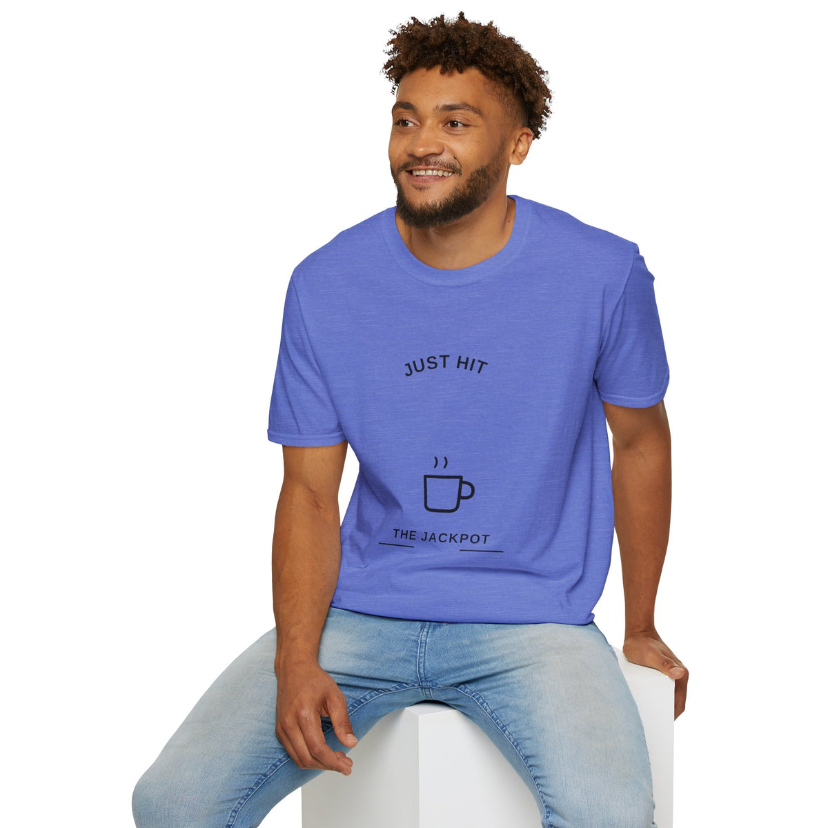 T-Shirt — "Just Hit the Jackpot" Minimal Coffee Graphic Tee - Trending Now - August 2026