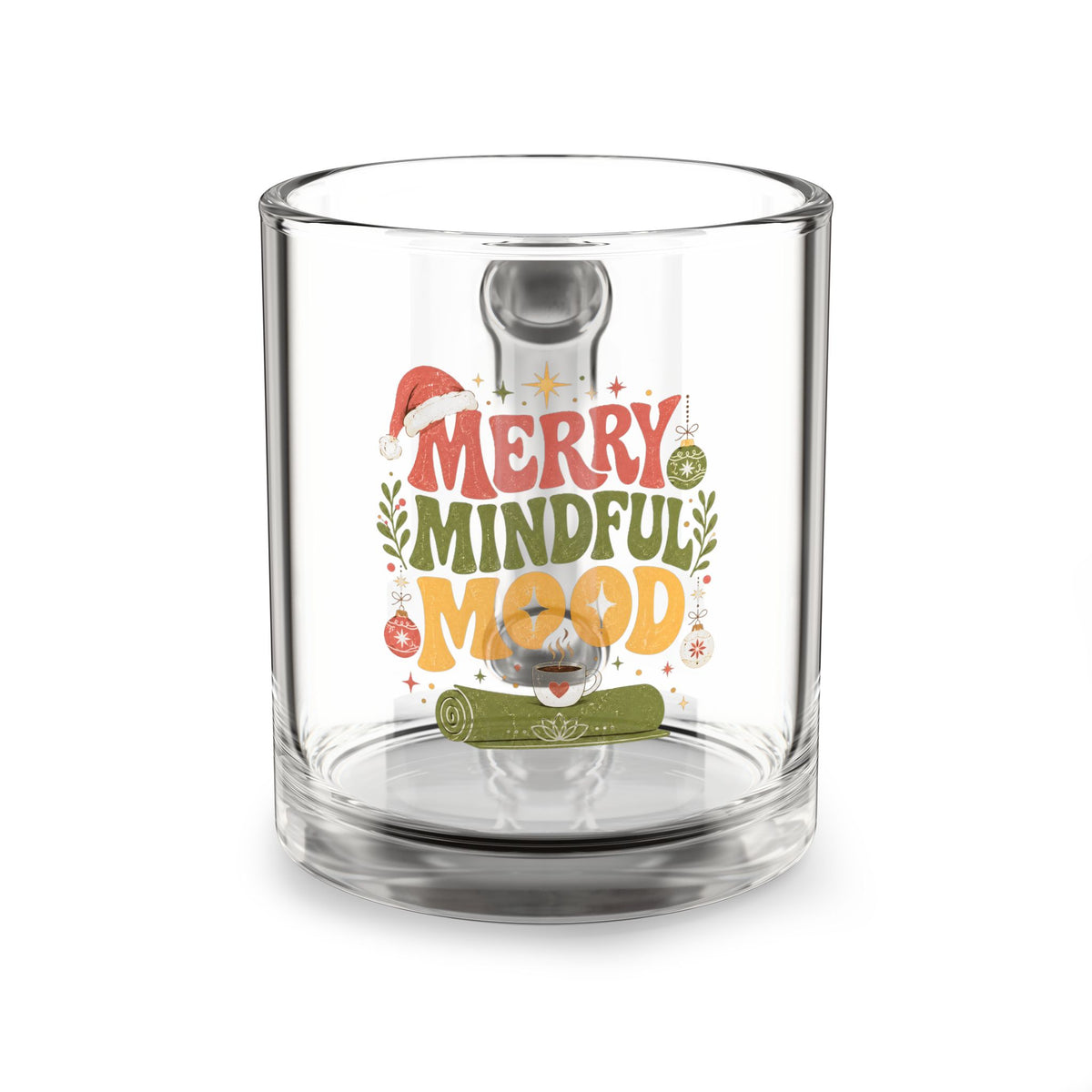 Modern Day Christmas Glass Mug  10oz Merry Mindful Mood Glass Mug — 10oz Holiday Coffee Cup