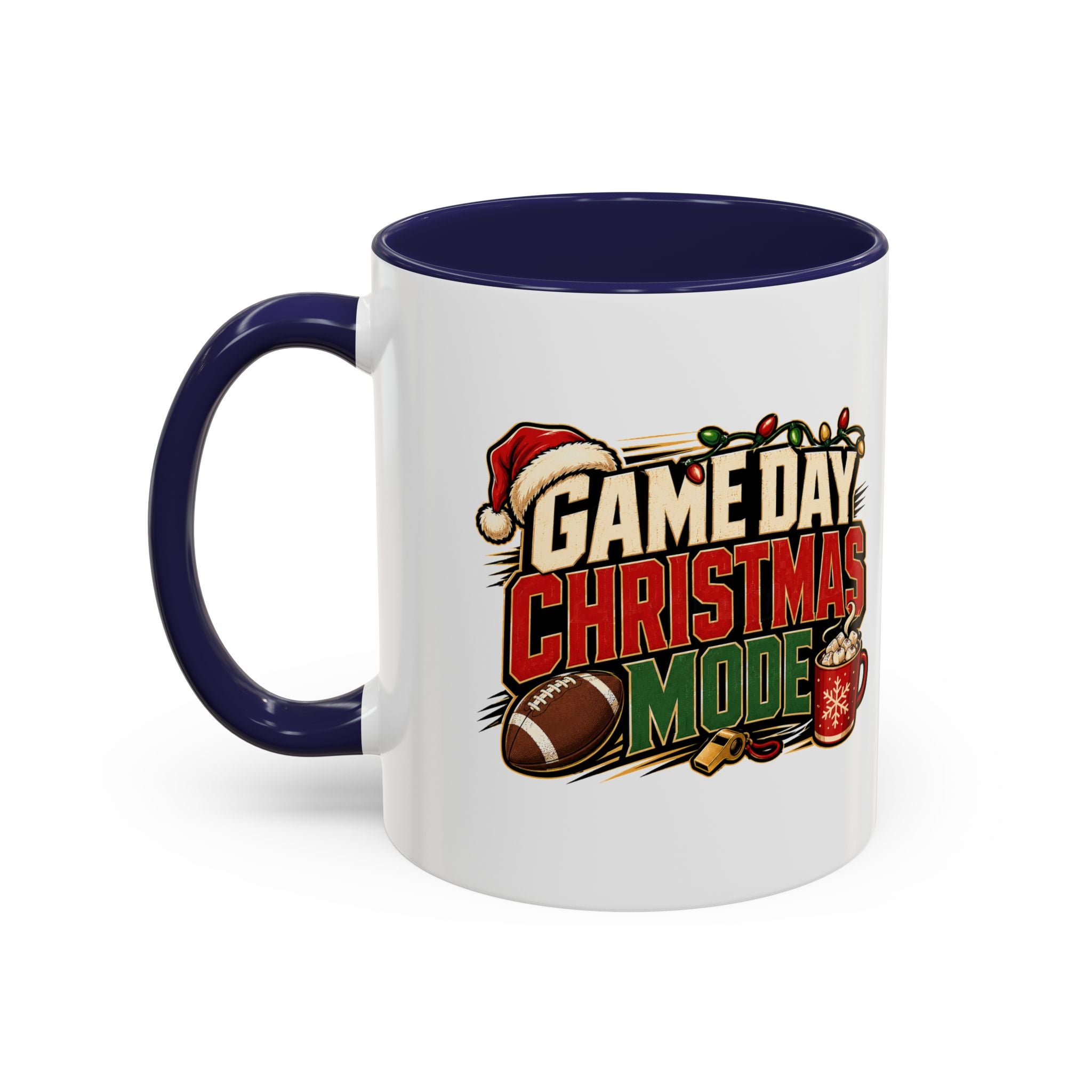 Modern Day Christmas Game Day Christmas Mode Coffee Mug - Holiday Football Mug (11/15oz)