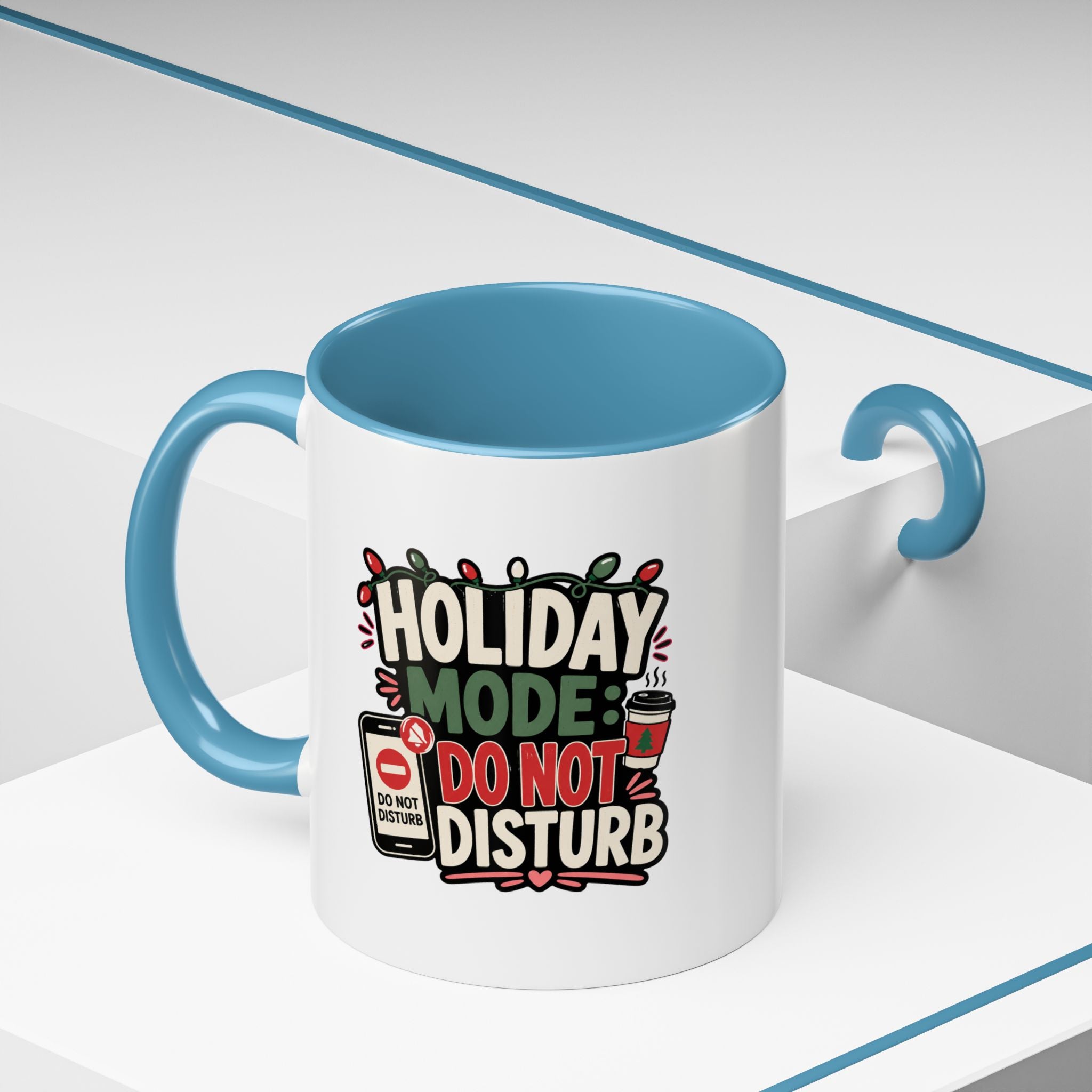 Modern Day Christmas Holiday Mode Coffee Mug — "Do Not Disturb" Accent Christmas Mug