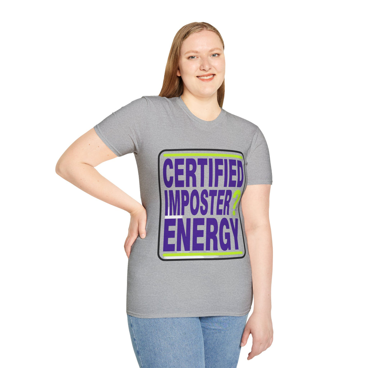Certified Imposter Energy T-Shirt - Trending Now - August 2026